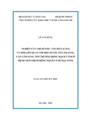 Nghiên cứu chỉ số tim cổ chân cavi và mối liên quan với một số yếu tố lâm sàng cận lâm sàng tổn thương động mạch vành ở bệnh nhân bệnh động mạch vành mạn tính