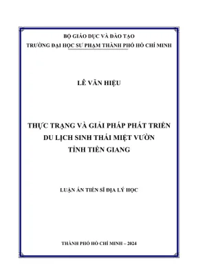 Luận án tiến sĩ địa lý thực trạng và giải pháp phát triển du lịch sinh thái miệt vườn tỉnh tiền giang
