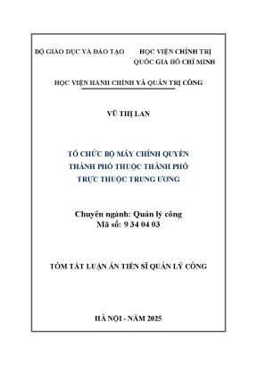 Tóm tắt luận án tổ chức bộ máy chính quyền thành phố thuộc thành phố trực thuộc trung ương