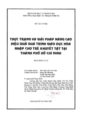 De tai nghien cuu khoa hoc thuc trang va giai phap nang cao hieu qua qua trinh giao duc hoa nhap cho tre khuyet tat tai thanh pho ho chi minh