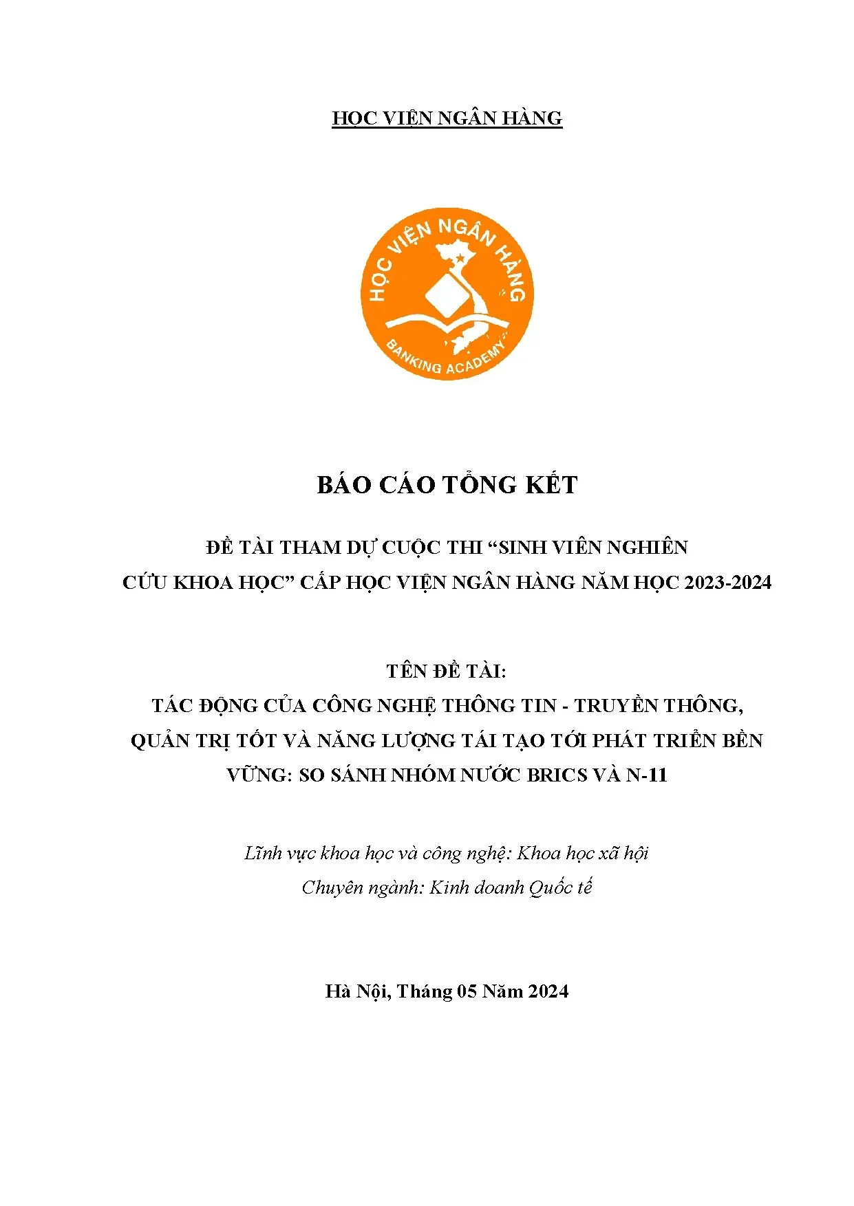 Đề tài nghiên cứu khoa học tác động của công nghệ thông tin truyền thông quản trị tốt và năng lượng tái tạo tới phát triển bền vững so sánh nhóm nước brics và n 11