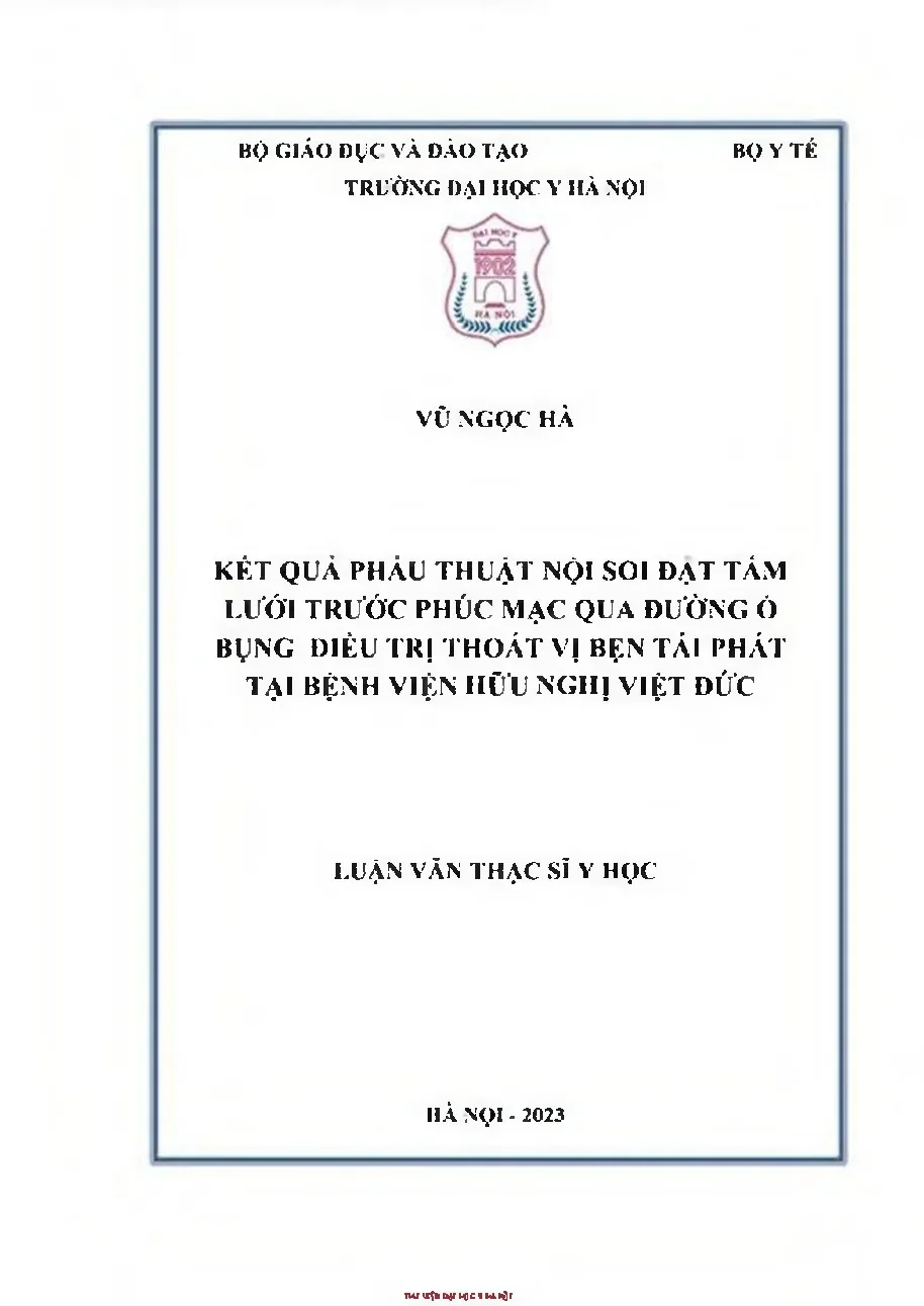 Kết quả phẫu thuật nội soi đặt tấm lưới trước phúc mạc qua đường ổ bụng điều trị thoát vị bẹn tái phát tại bệnh viện việt đức
