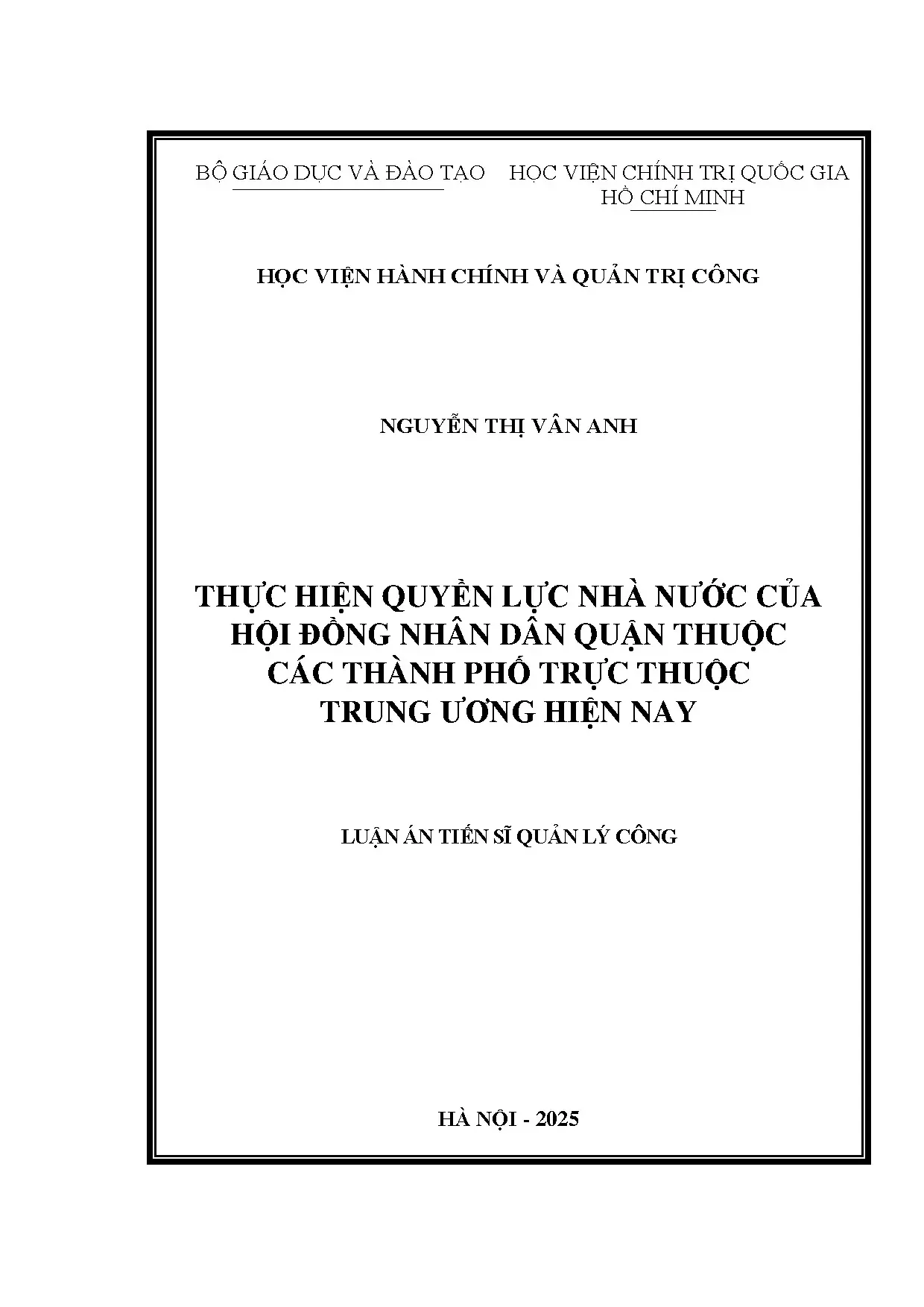 Luận án tiến sĩ quản lý công thực hiện quyền lực nhà nước của hội đồng nhân dân quận thuộc các thành phố trực thuộc trung ương hiện nay