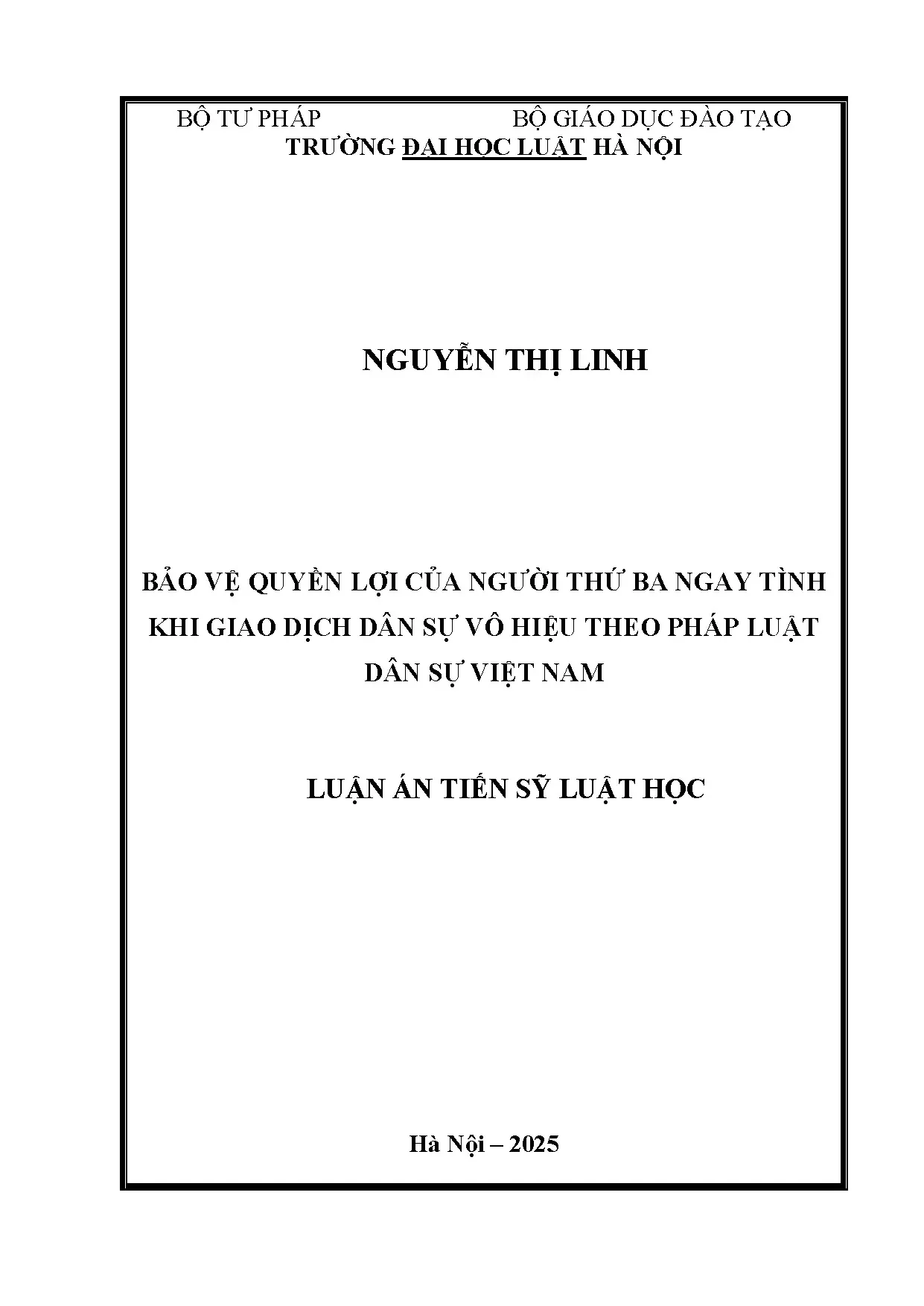 Luận án tiến sĩ luật học bảo vệ quyền lợi của người thứ ba ngay tình khi giao dịch dân sự vô hiệu theo pháp luật dân sự việt nam