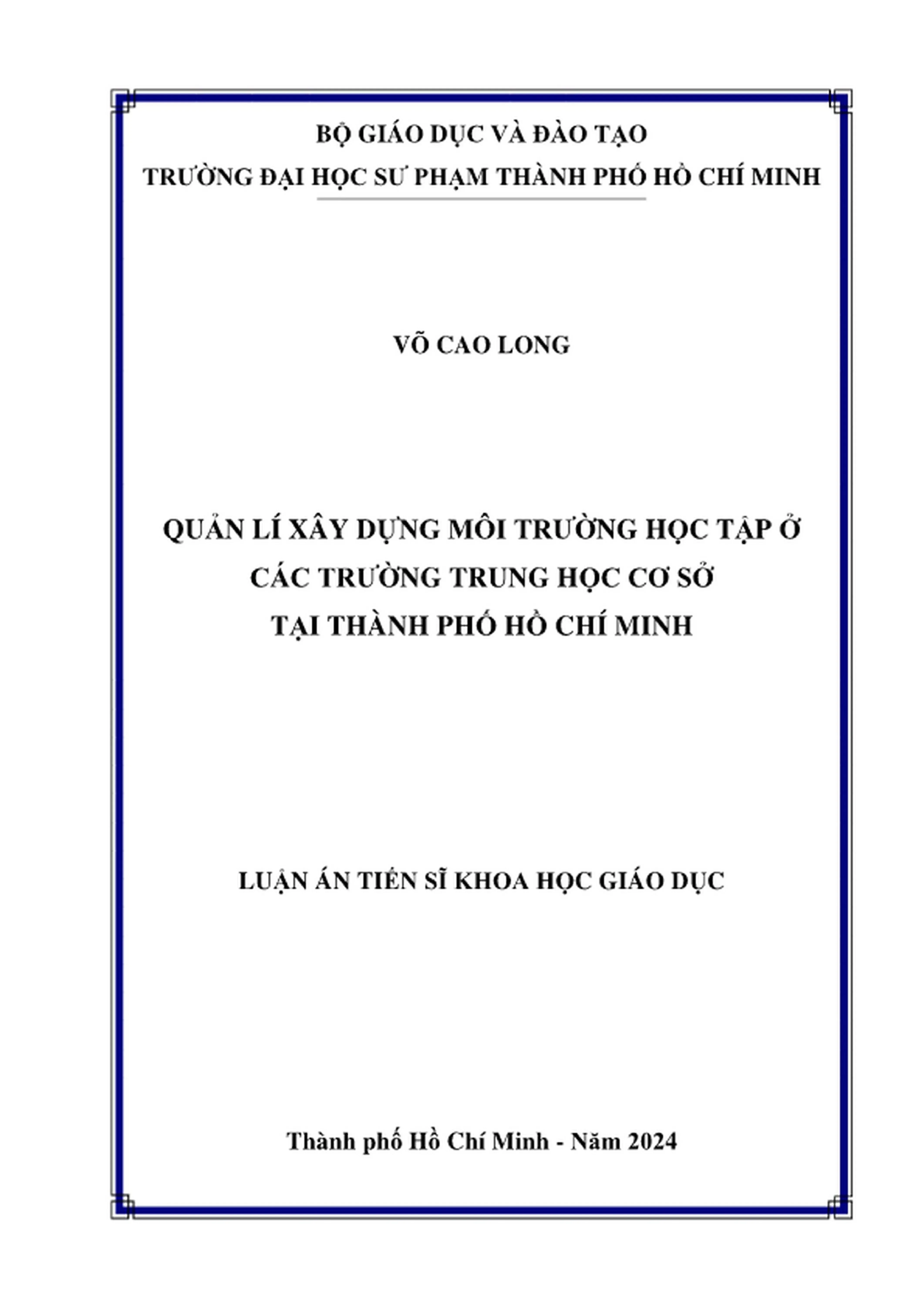 Luan an tien si quan ly giao duc quan li xay dung moi truong hoc tap o cac truong trung hoc co so tai thanh pho ho chi minh phan 1