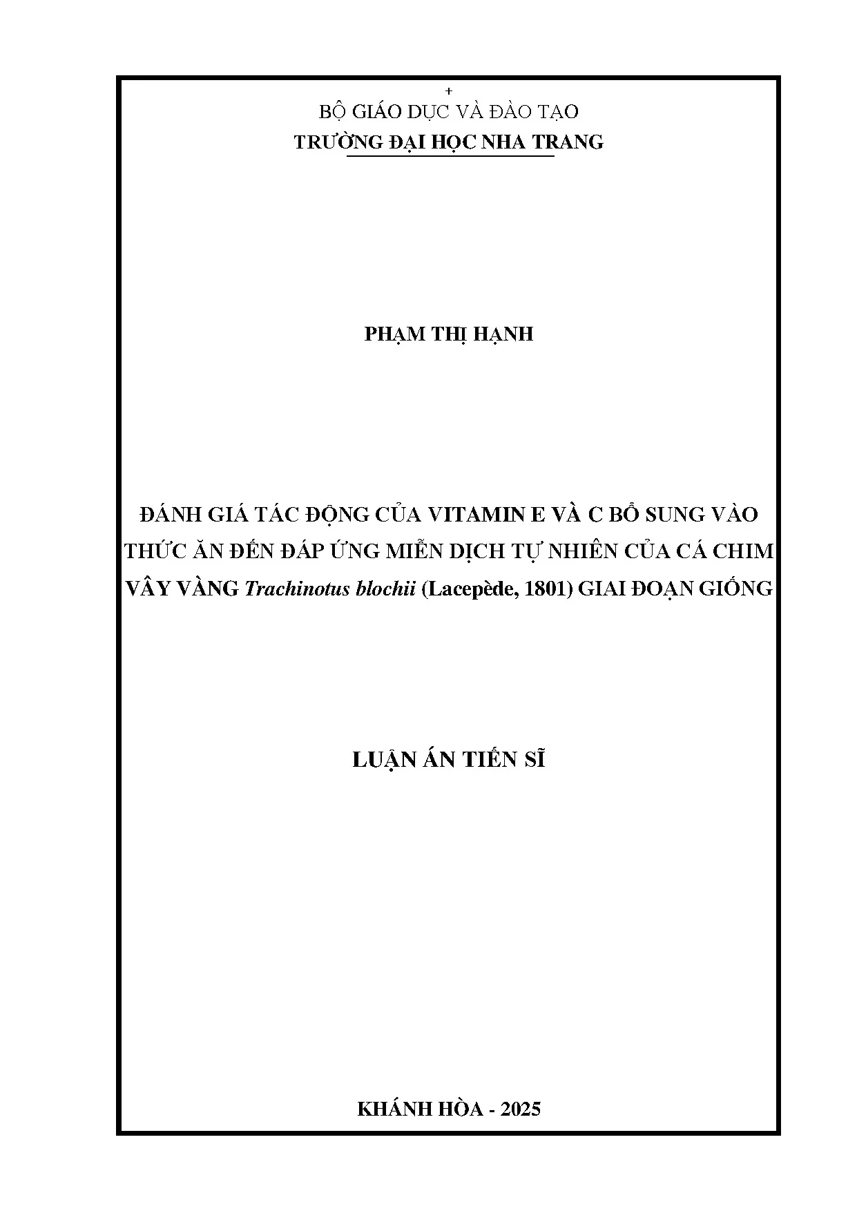 Đánh giá tác động của vitamin e và c bổ sung vào thức ăn đến đáp ứng miễn dịch tự nhiên của cá chim vây vàng trachinotus blochii lacepède 1801 giai đoạn giống