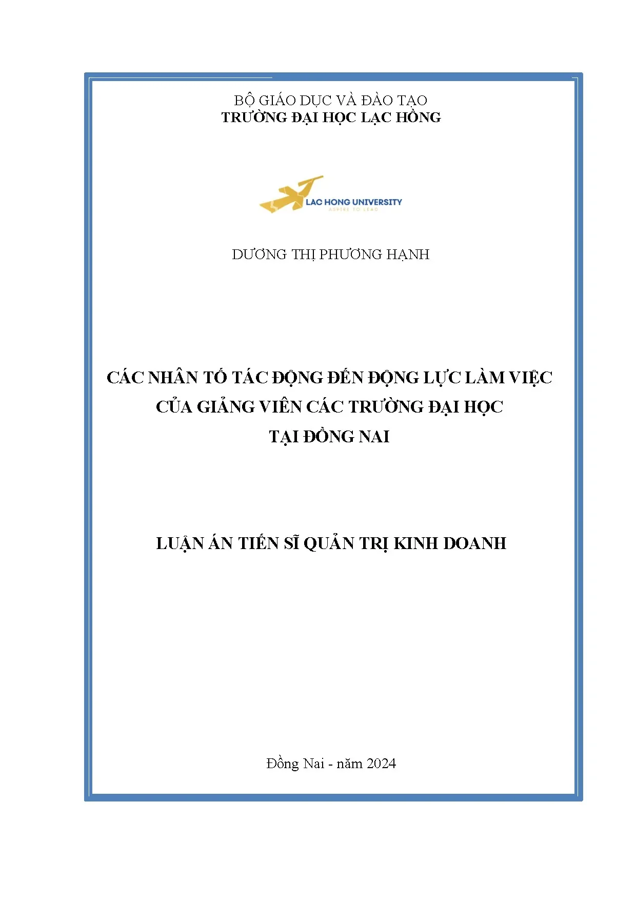 Nhân tố ảnh hưởng động lực làm việc giảng viên đại học Đồng Nai