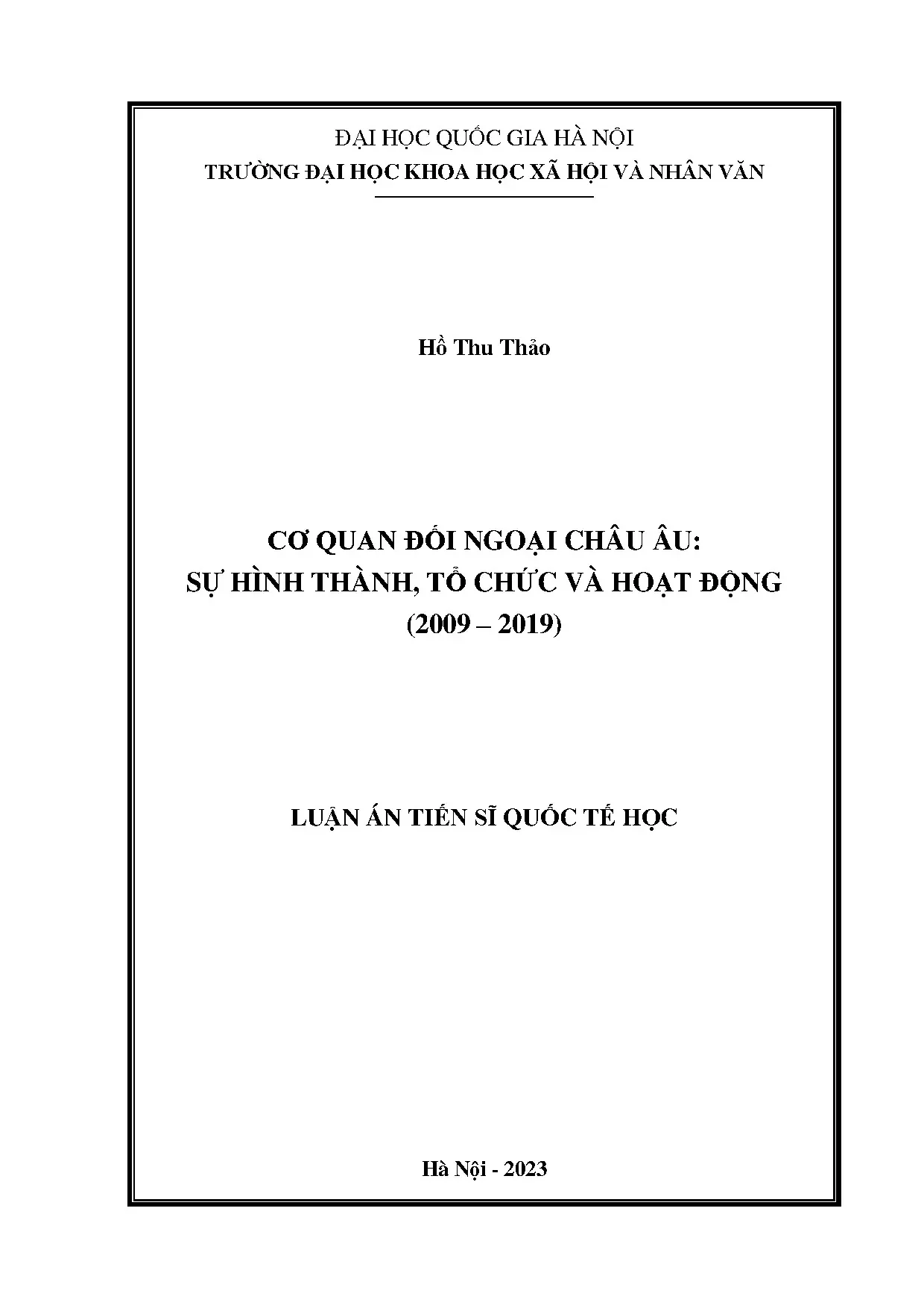 Cơ quan Đối ngoại châu Âu sự hình thành, tổ chức và hoạt Động (2009 2019)