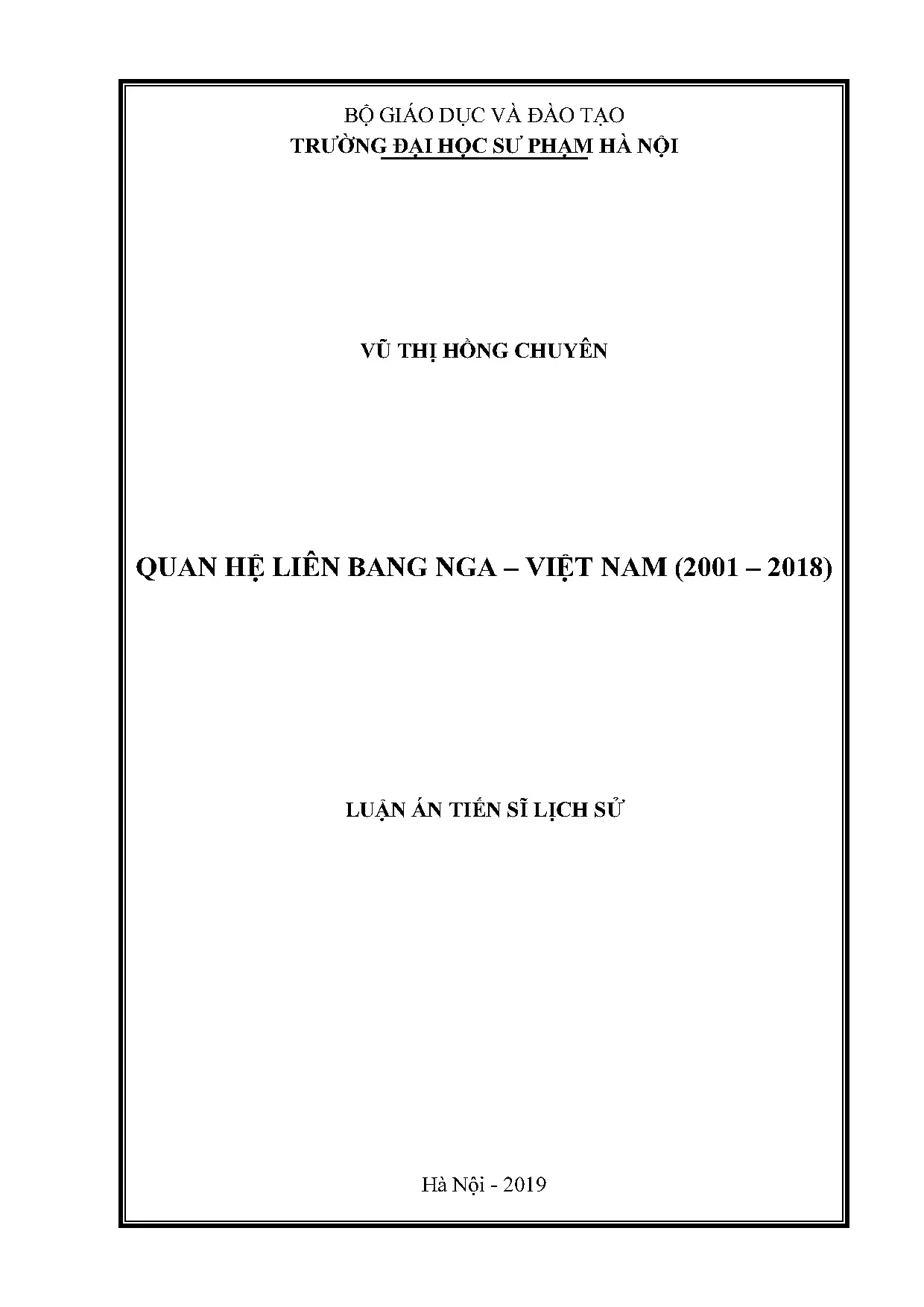 Quan hệ liên bang Nga - Việt Nam 2001-2018: Luận án tiến sĩ