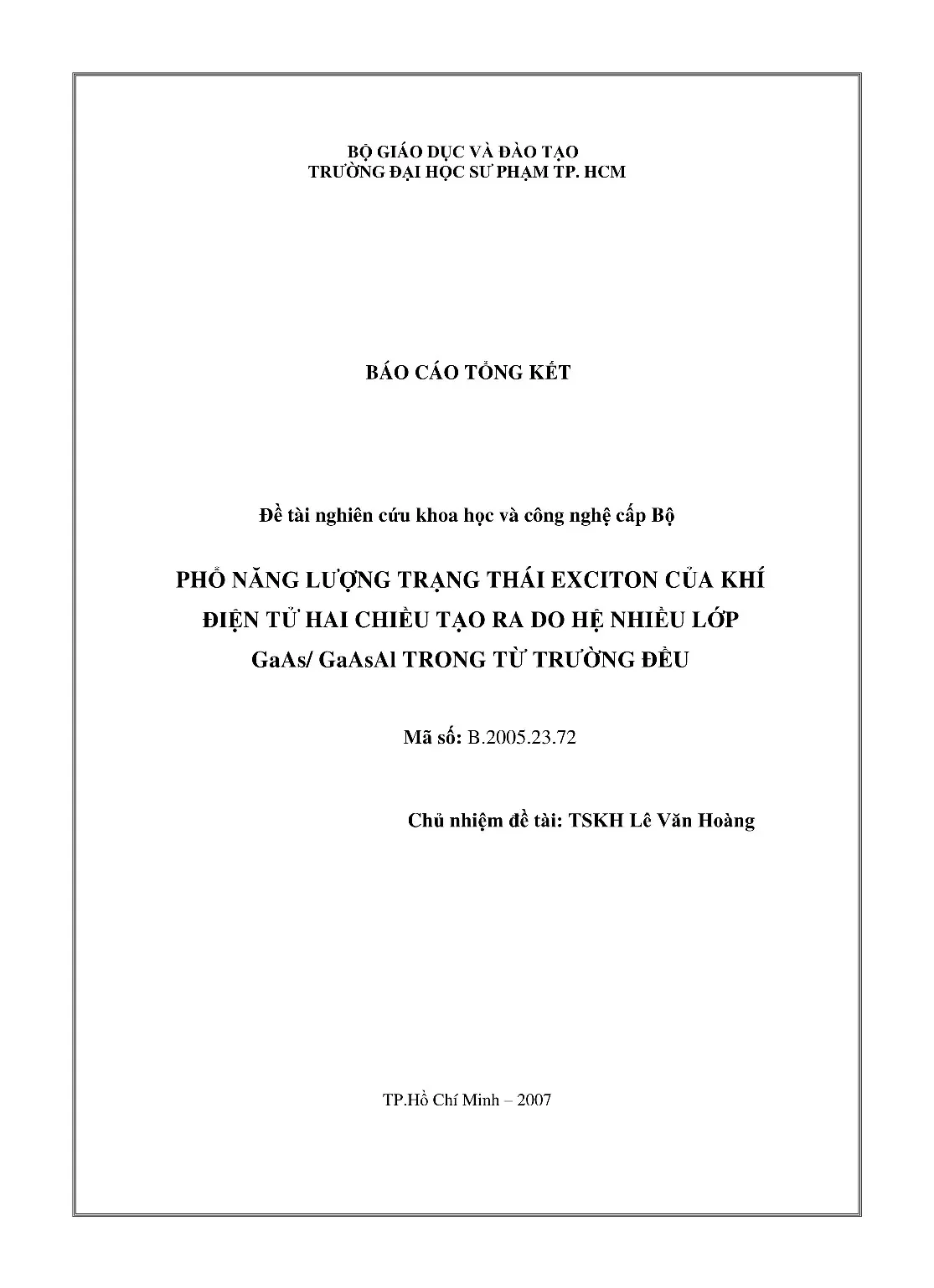 Phổ năng lượng trạng thái exciton của khí Điện tử hai chiều tạo ra do hệ nhiều lớp gaasgaasal trong từ trường Đều