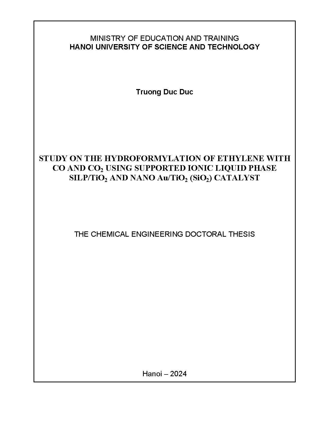 Hydroformylation etylen với CO/CO2 sử dụng xúc tác SILP/TiO2 và Au/TiO2