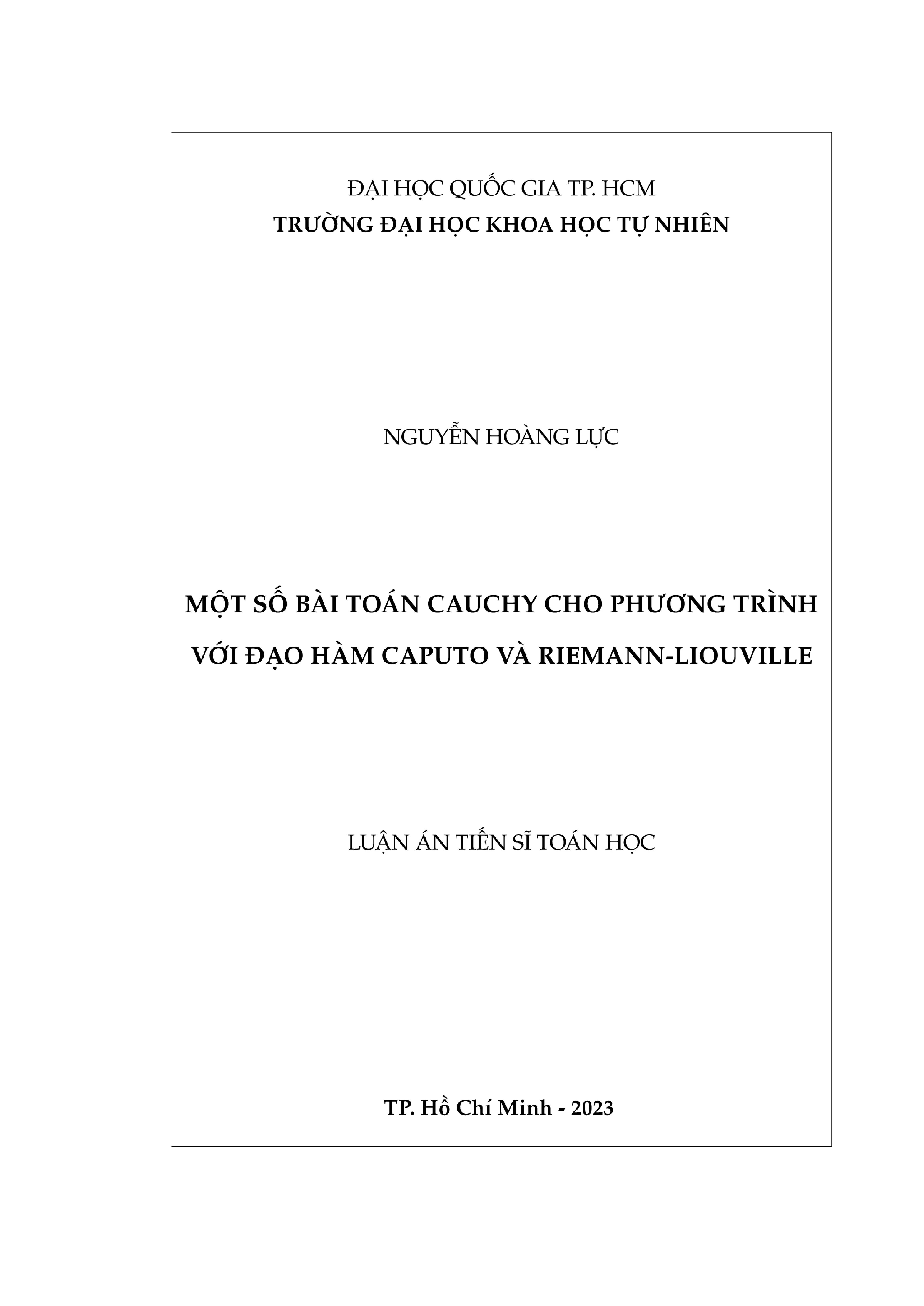 Luận án tiến sĩ Toán học: Một số bài toán Cauchy cho phương trình với đạo hàm Caputo và Riemann-Liouville