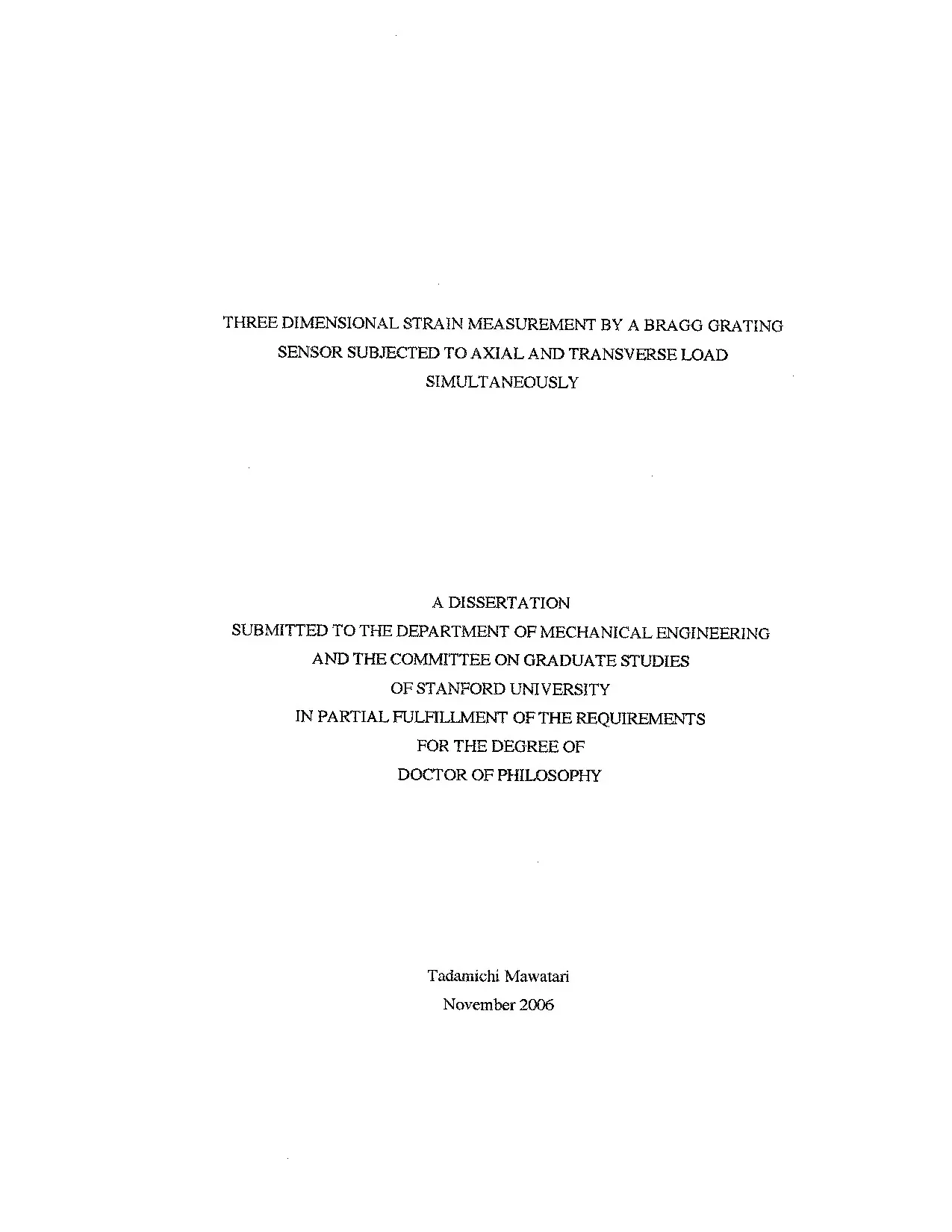 Luận án tiến sĩ: Three dimensional strain measurement by a Bragg grating sensor subjected to axial and transverse load simultaneously