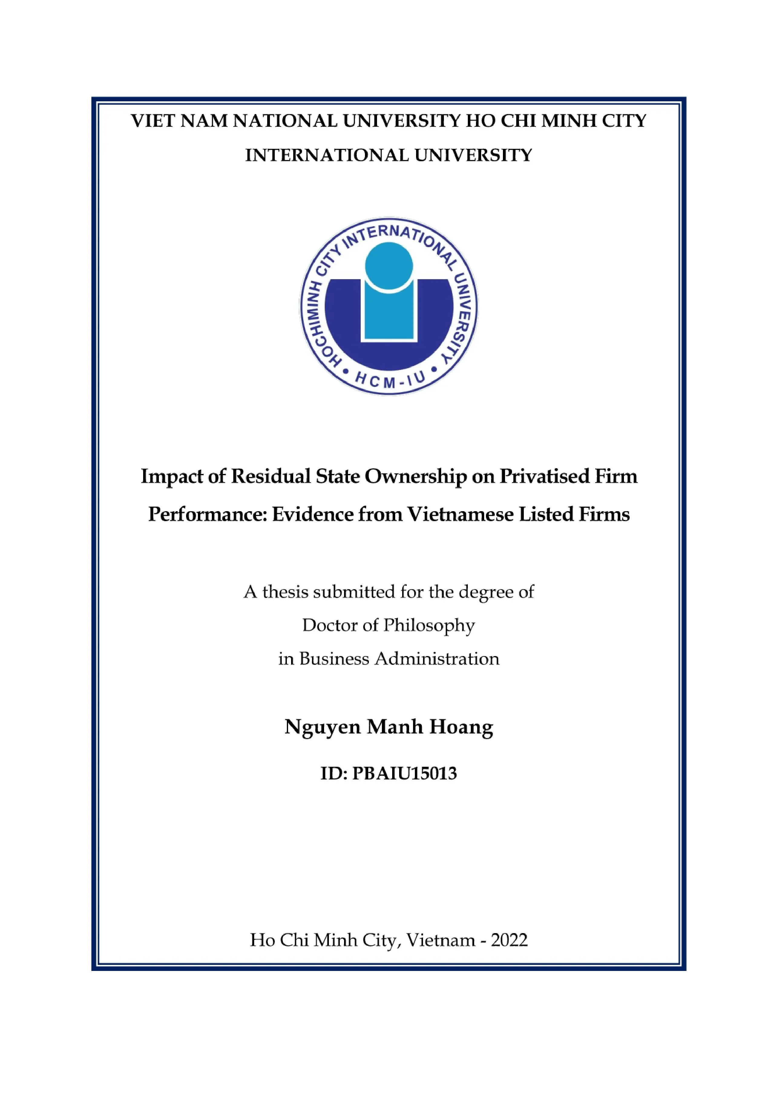 Luận án tiến sĩ Quản trị kinh doanh: Impact of Residual State Ownership on Privatised Firm Performance: Evidence from Vietnamese Listed Firms