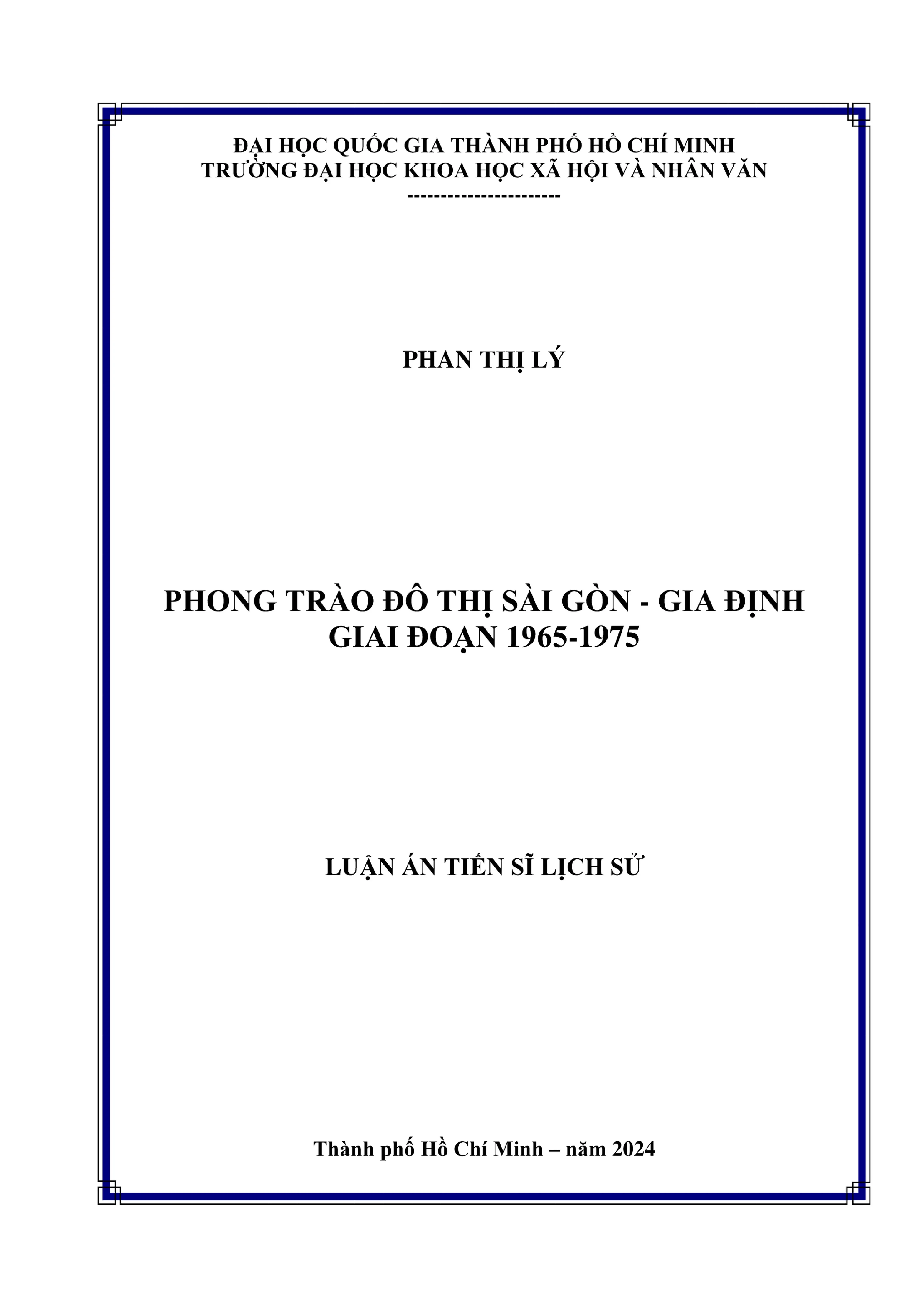 Phong trào đô thị Sài Gòn Gia Định 1965-1975: Luận án tiến sĩ