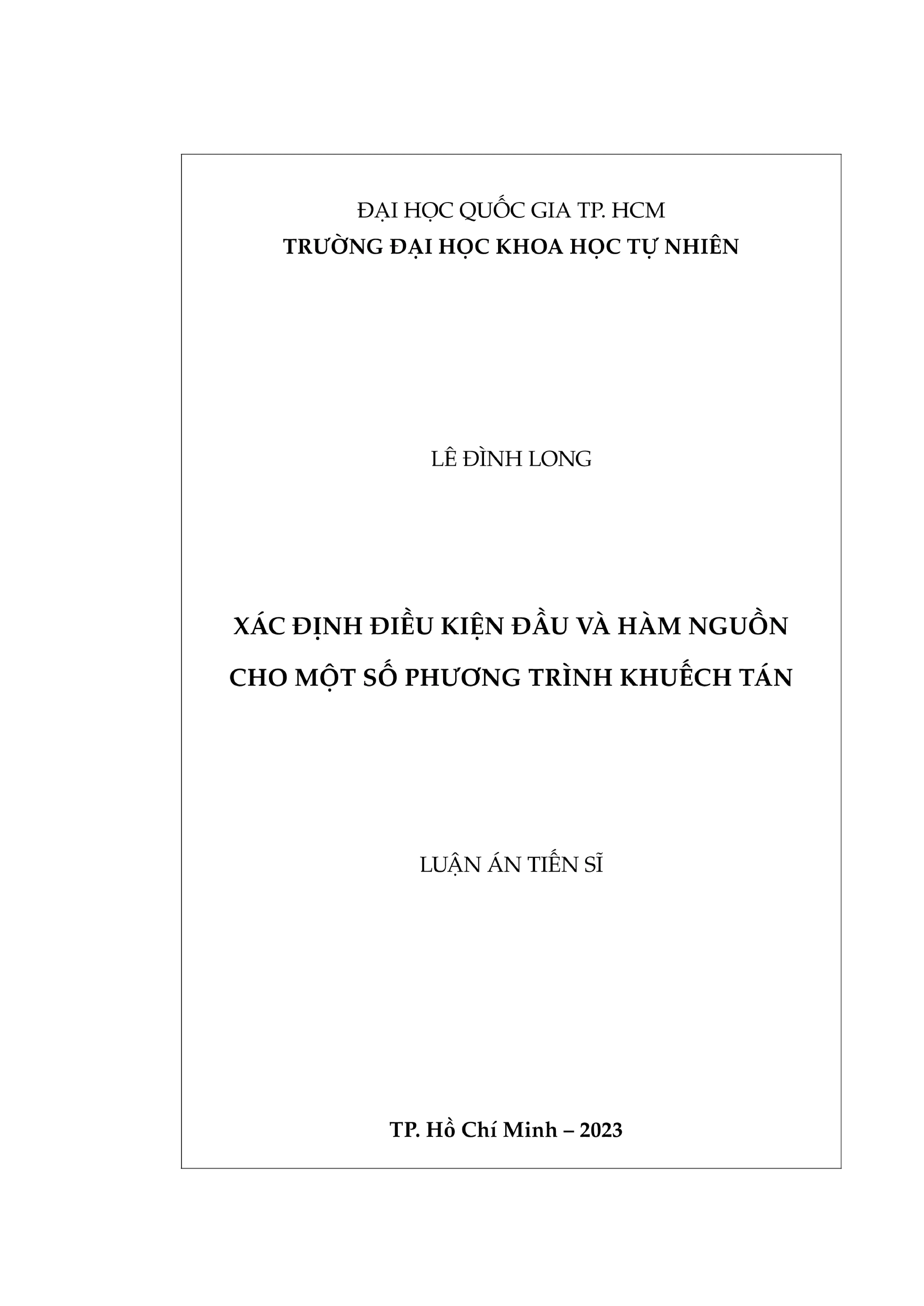 Luận án tiến sĩ Toán học: Xác định điều kiện đầu và hàm nguồn cho một số phương trình khuếch tán