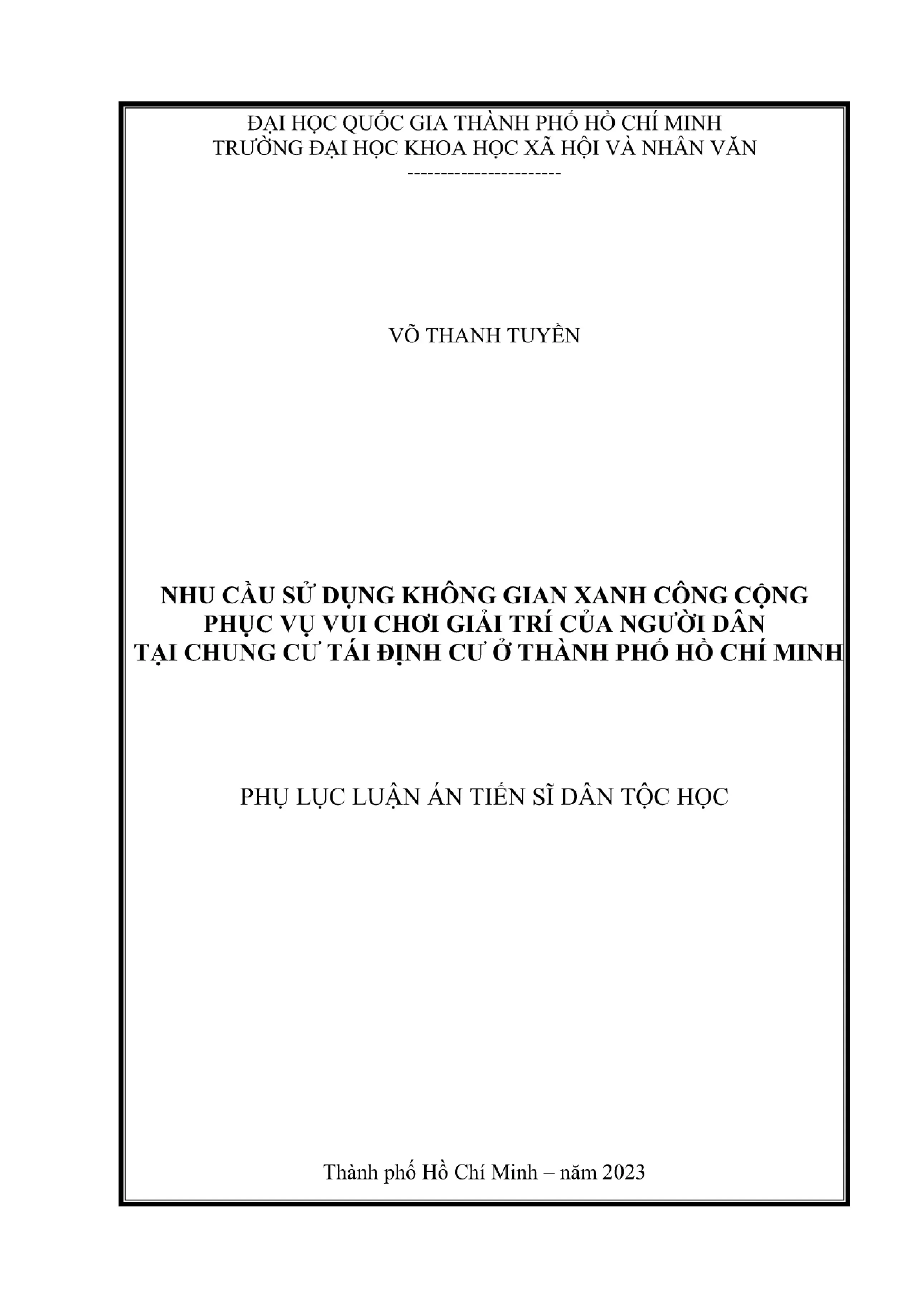 Phụ lục luận án tiến sĩ Dân tộc học: Nhu cầu sử dụng không gian xanh công cộng phục vụ vui chơi giải trí của người dân tại chung cư tái định cư ở TP. HCM
