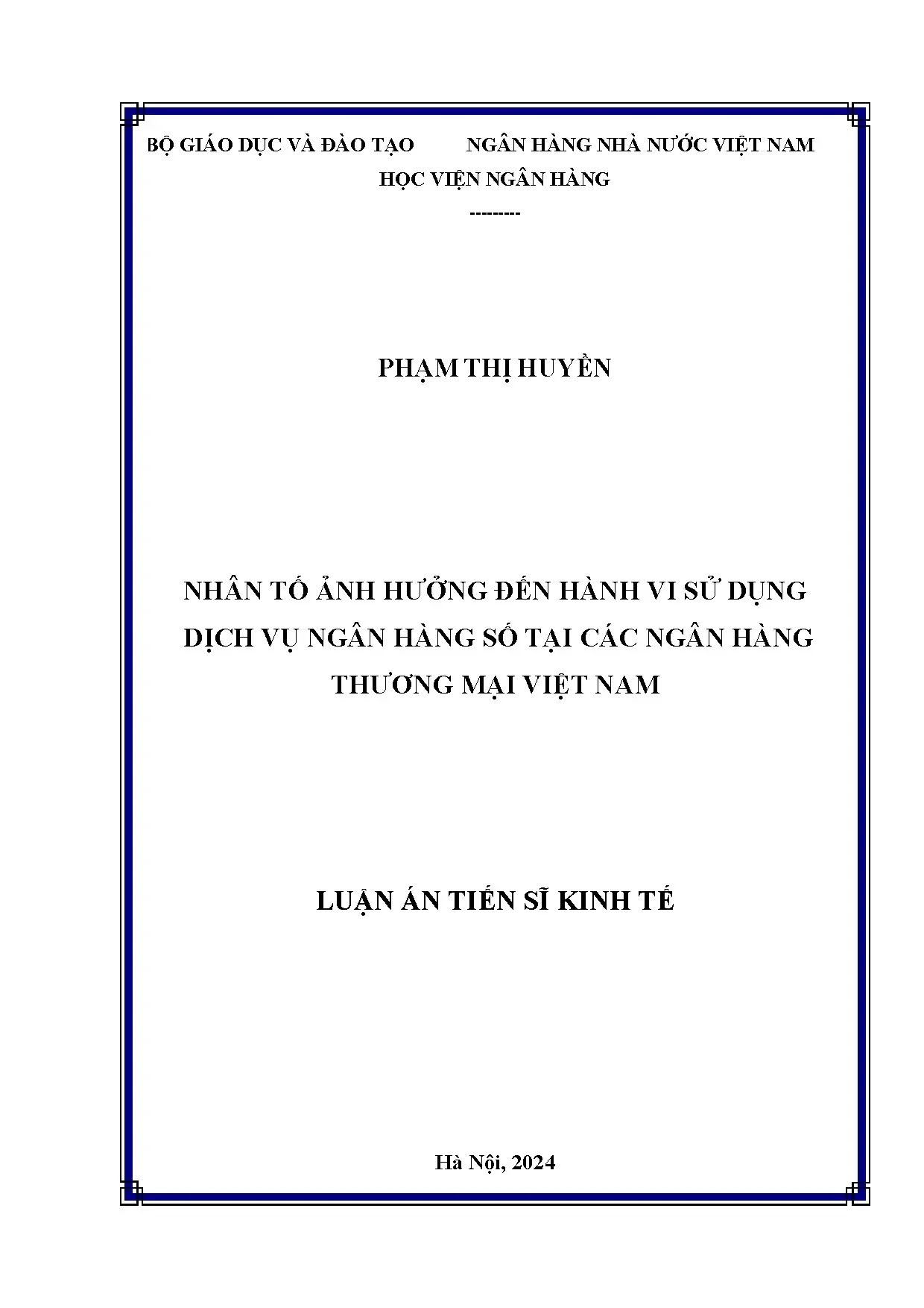 Nhân tố ảnh hưởng hành vi sử dụng ngân hàng số tại Việt Nam