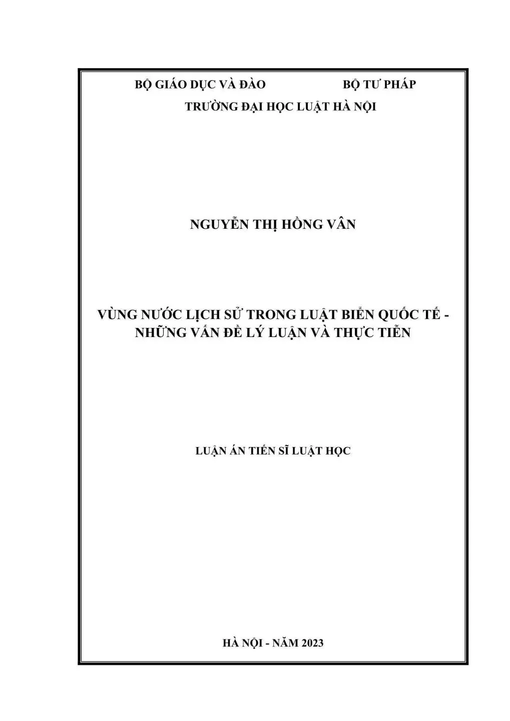 Luận án tiến sĩ Luật học: Vùng nước lịch sử trong Luật Biển quốc tế - Những vấn đề lý luận và thực tiễn