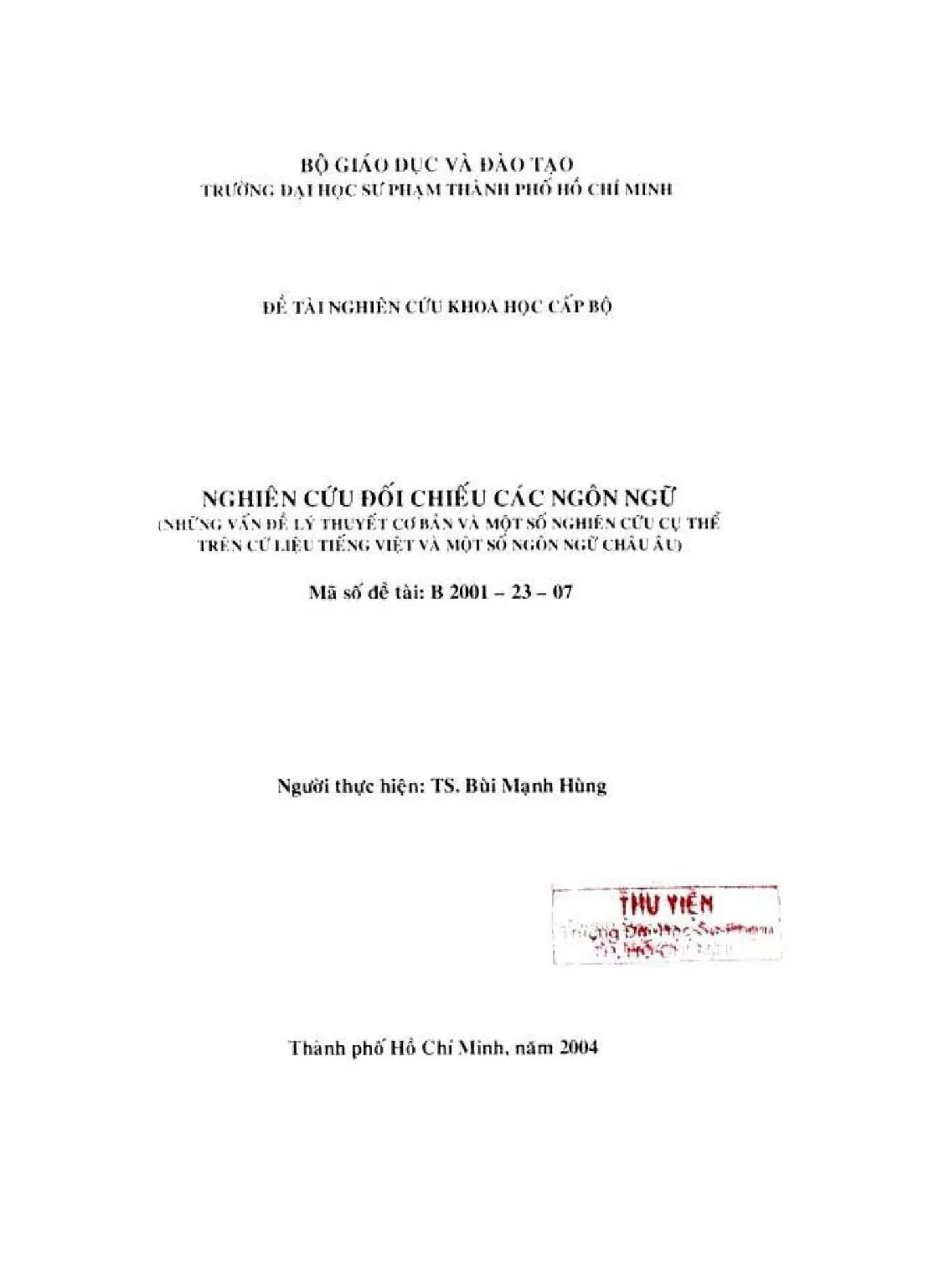 Nghiên cứu Đối chiếu các ngôn ngữ những vấn Đề lý thuyết cơ bản và một số nghiên cứu cụ thể trên cứ liệu tiếng việt và một số ngôn ngữ châu Âu