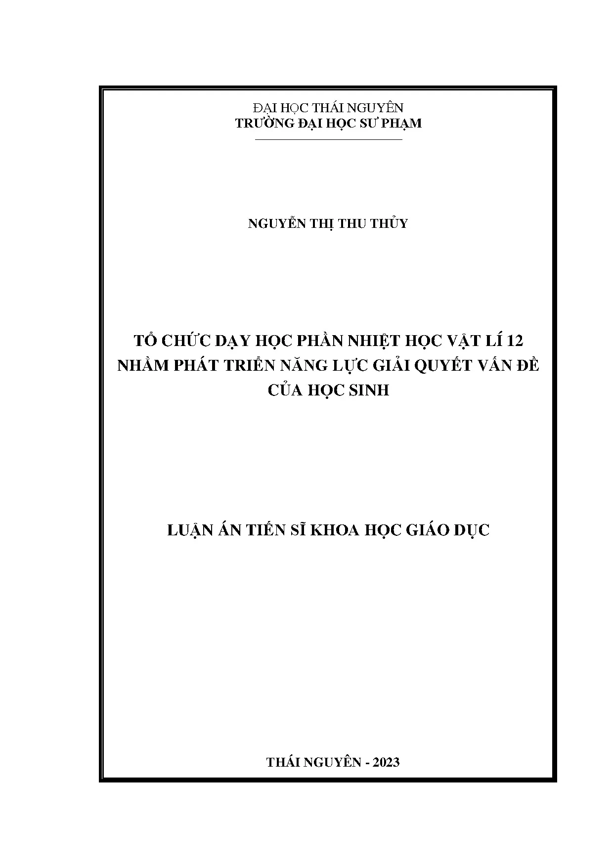 Tổ chức dạy học nhiệt học vật lí 12 phát triển năng lực giải quyết vấn đề