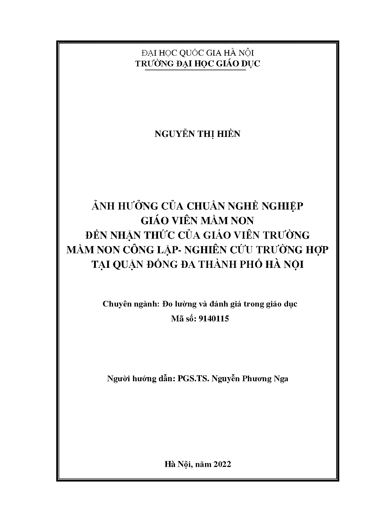 Ảnh hưởng của chuẩn nghề nghiệp giáo viên mầm non Đến nhận thức của giáo viên trường mầm non công lập nghiên cứu trường hợp tại quận Đống Đa, thành phố hà nội