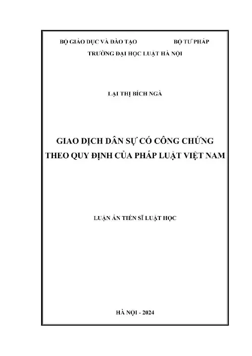 Luận án tiến sĩ Luật học: Giao dịch dân sự có công chứng theo quy định của pháp luật Việt Nam