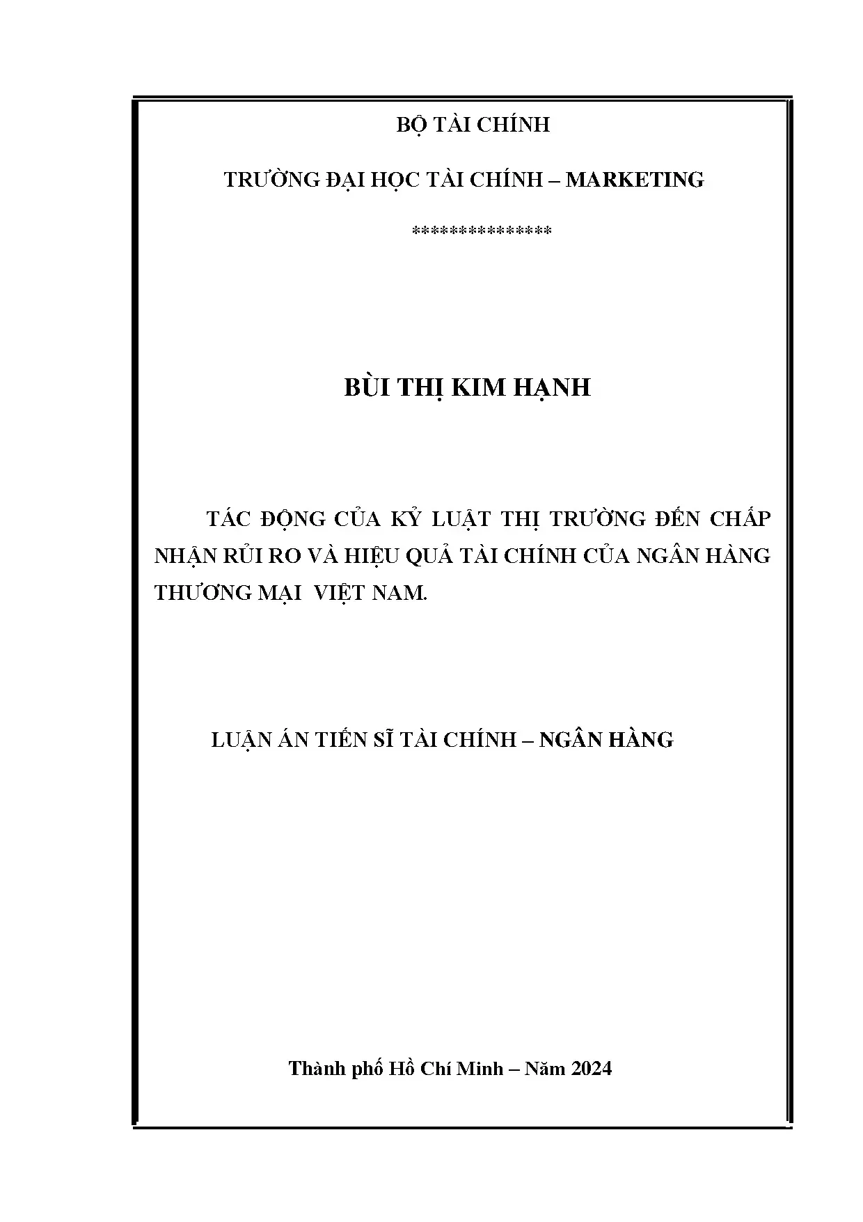 Kỷ luật thị trường và hiệu quả tài chính ngân hàng Việt Nam
