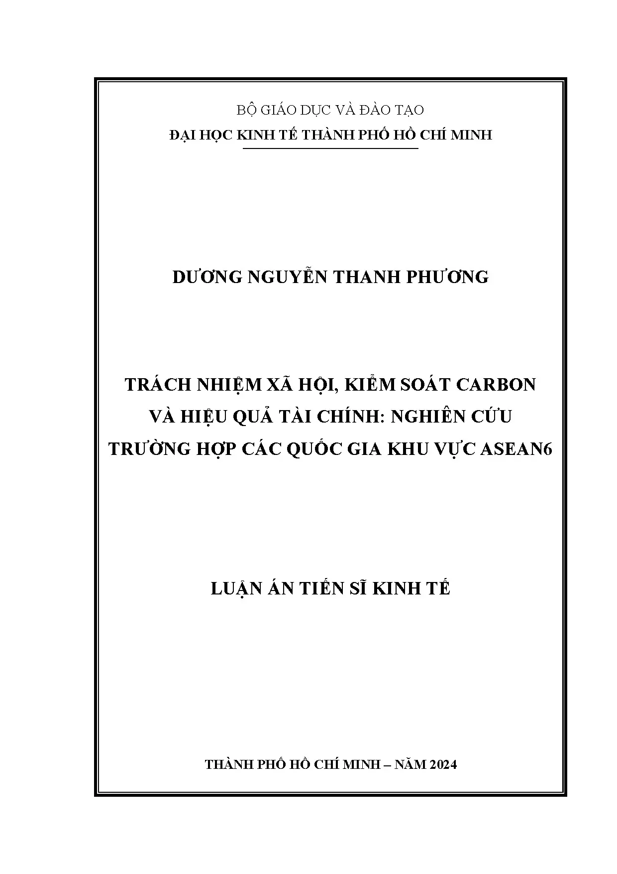 Trách nhiệm xã hội, kiểm soát carbon và hiệu quả tài chính nghiên cứu trường hợp các quốc gia khu vực asean6