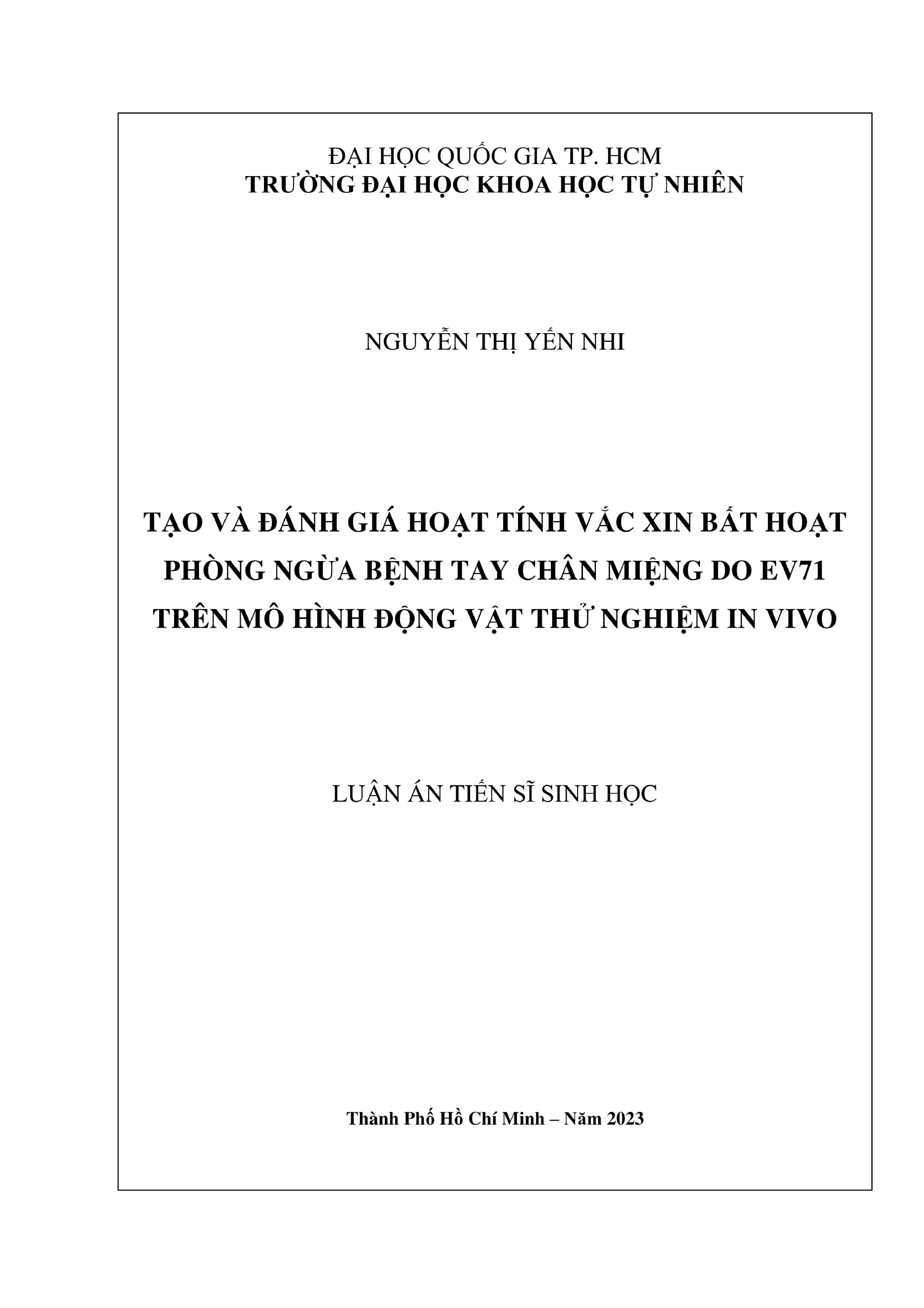 Phát triển vắc xin EV71 bất hoạt ngừa tay chân miệng in vivo