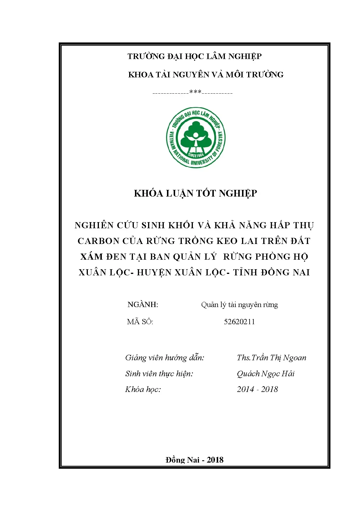Nghiên cứu sinh khối và khả năng hấp thụ cacbon của loài keo