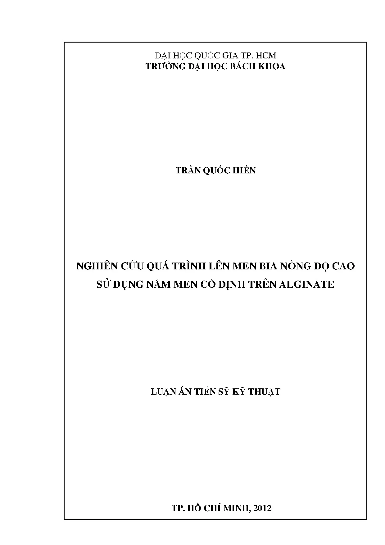 Luận án: Lên men bia nồng độ cao bằng nấm men cố định alginate
