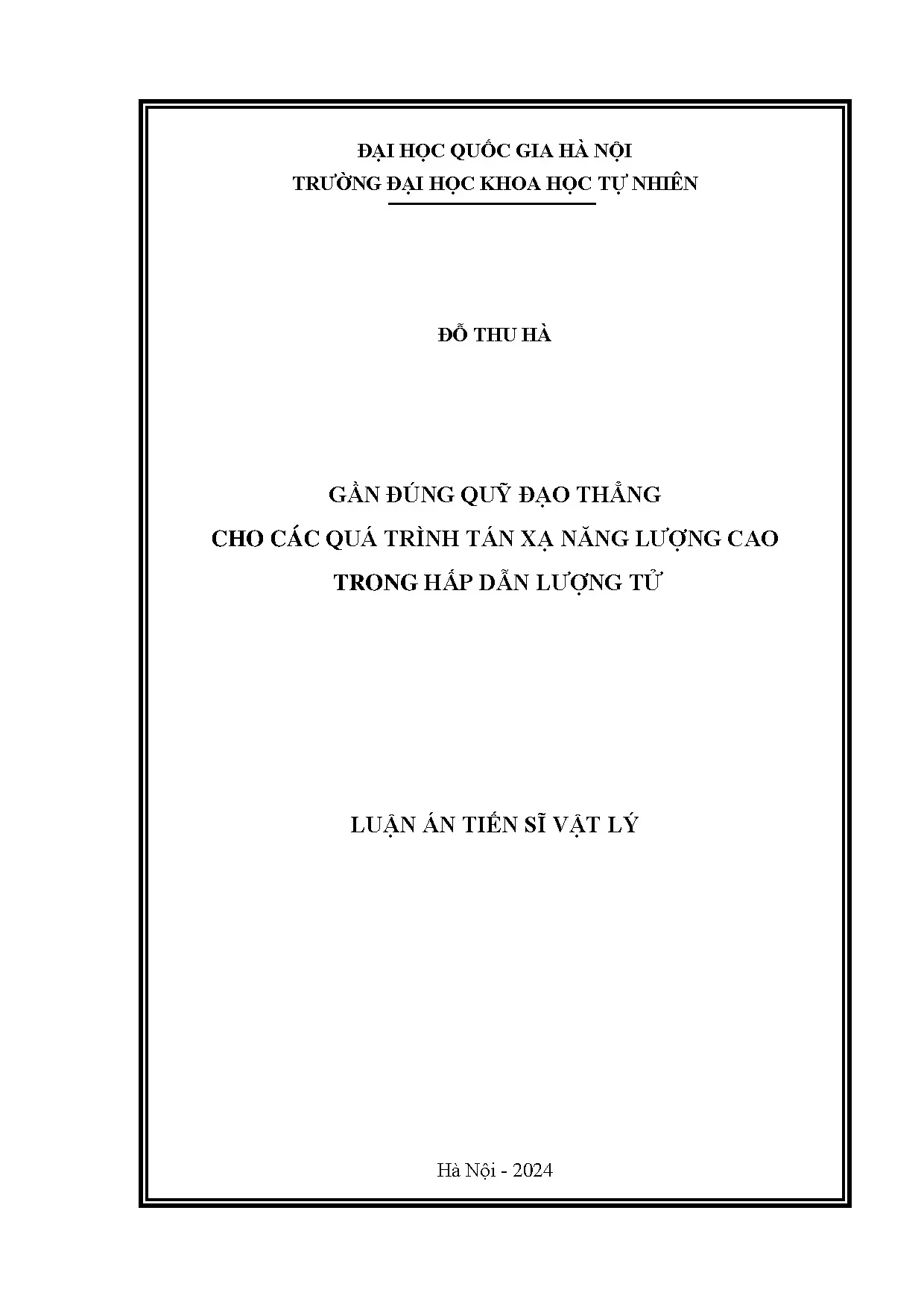 Tán xạ năng lượng cao trong hấp dẫn lượng tử: Quỹ đạo thẳng