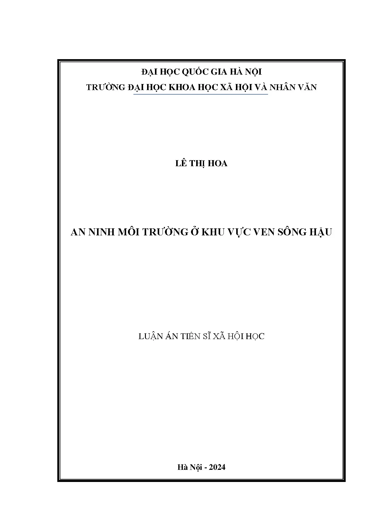 An ninh môi trường vùng ven sông Hậu: Luận án Xã hội học