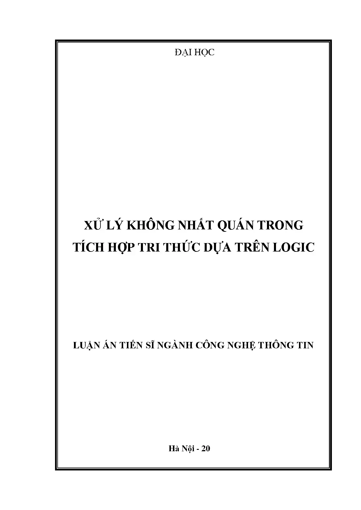Luận án: Xử lý không nhất quán trong tích hợp tri thức logic