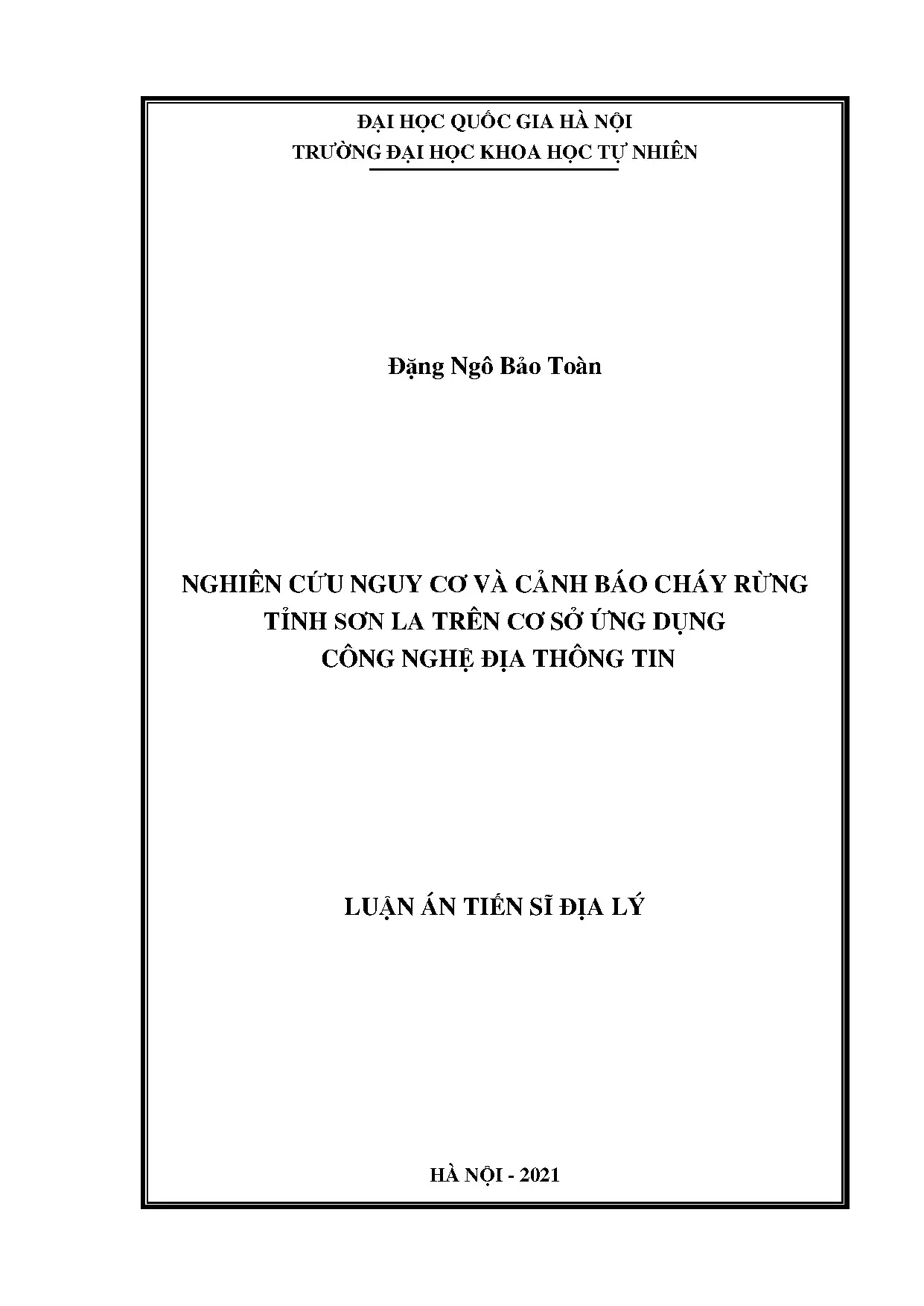 Nghiên cứu nguy cơ, cảnh báo cháy rừng Sơn La bằng Địa thông tin