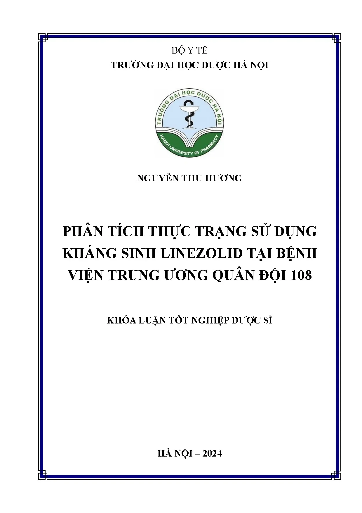 Phân tích thực trạng sử dụng Linezolid tại Bệnh viện 108