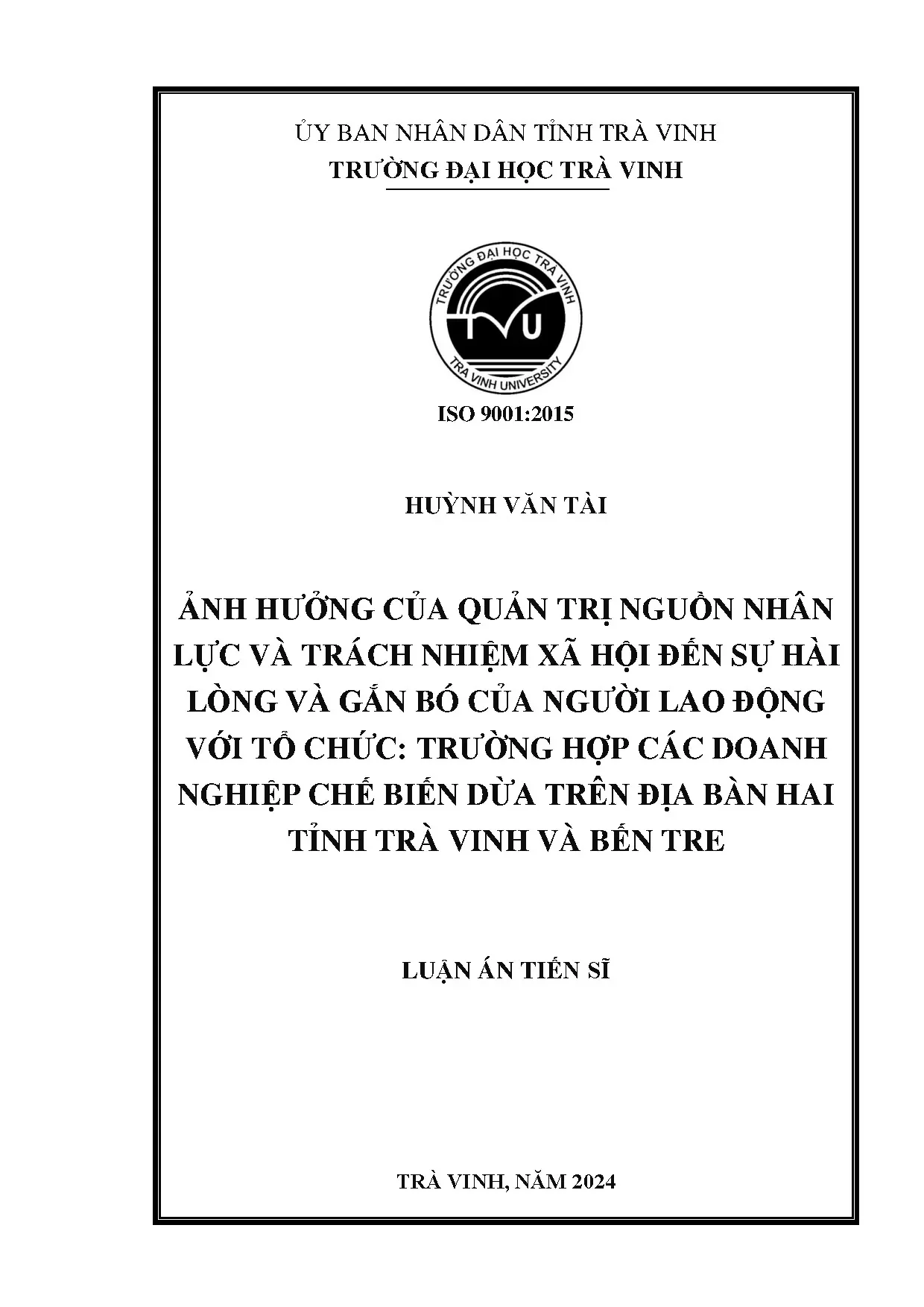 Ảnh hưởng của QLNNL và CSR đến hài lòng & gắn bó NLLĐ dừa