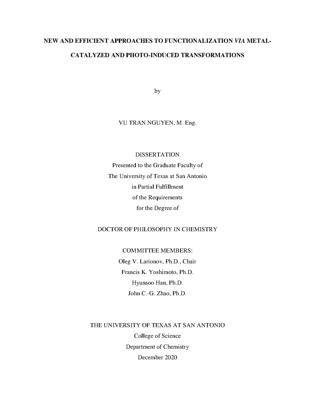 Functionalization via Metal-Catalyzed & Photo-Induced Chemistry