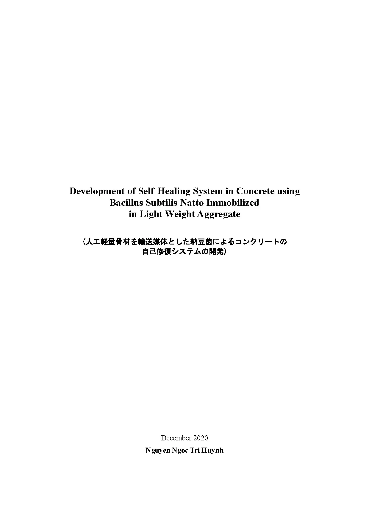 Self-healing Concrete: Bacillus Natto in Lightweight Aggregate