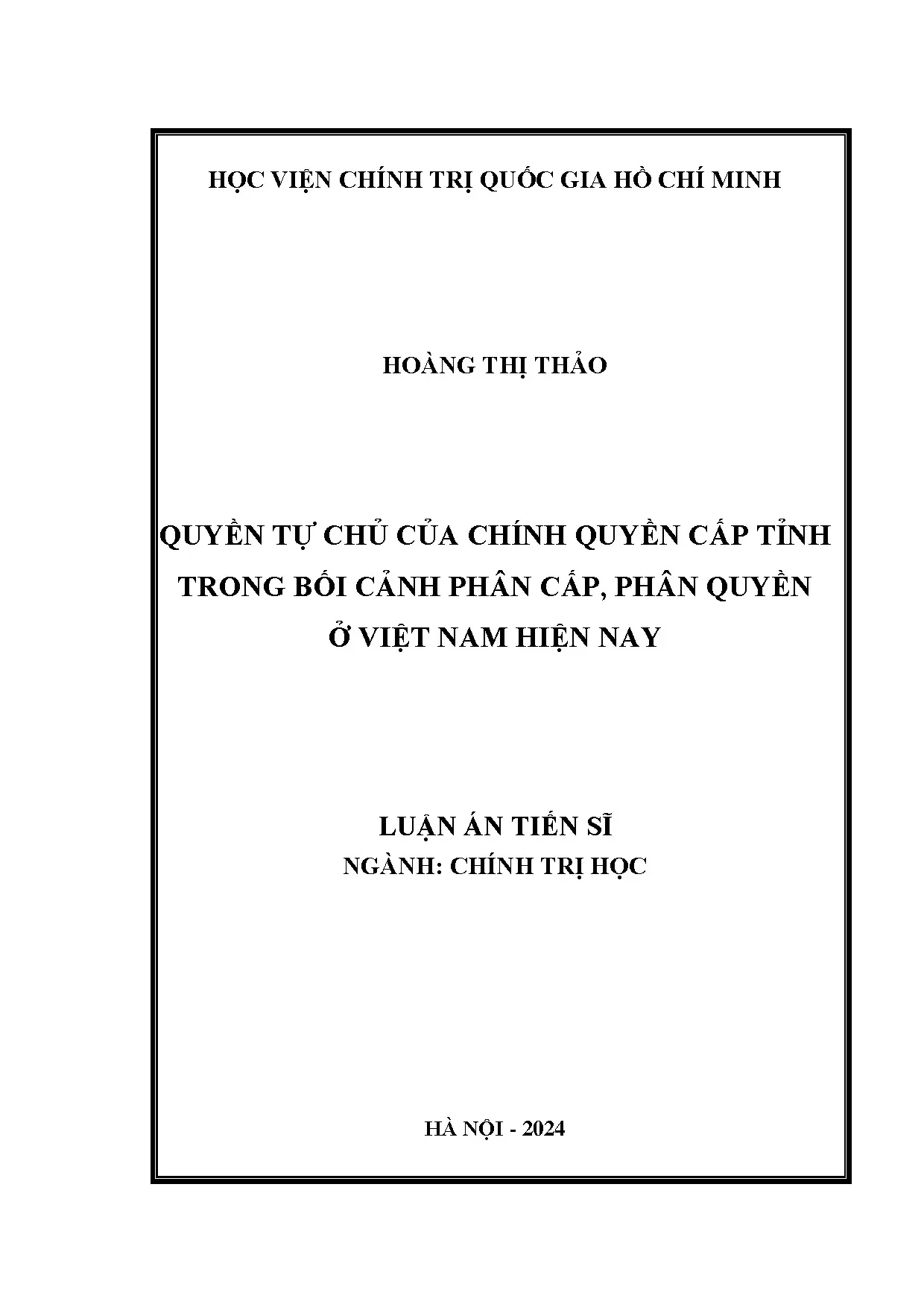 Quyền tự chủ cấp tỉnh trong bối cảnh phân cấp, phân quyền Việt Nam