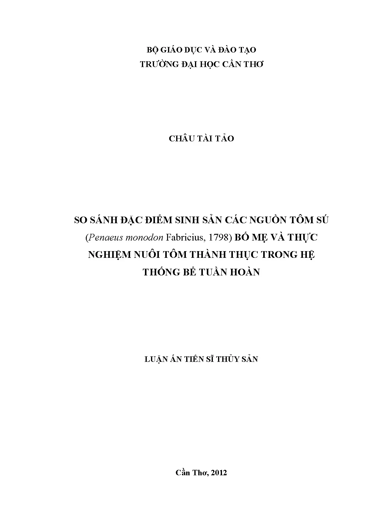 Nghiên cứu sinh sản tôm sú bố mẹ và nuôi thành thục tuần hoàn