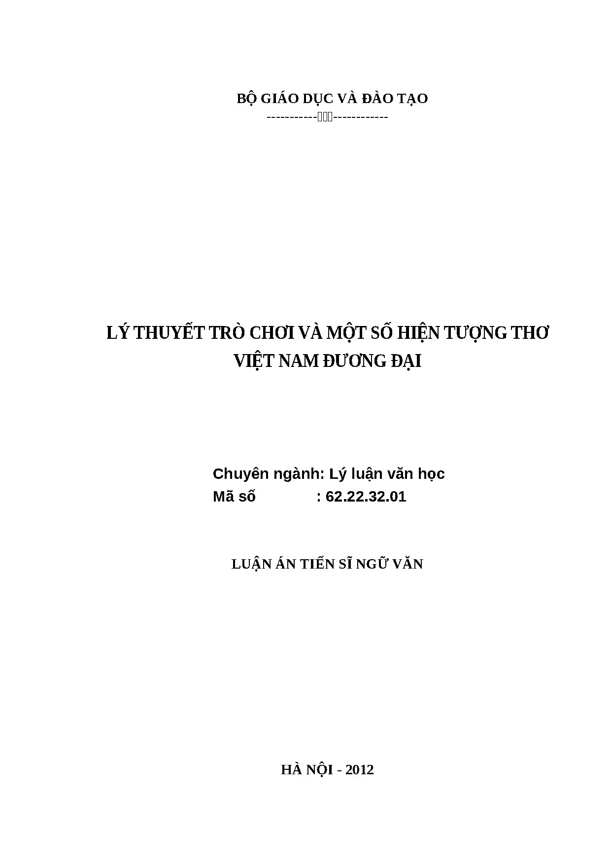 Lý thuyết trò chơi và thơ Việt Nam đương đại: Luận án TS