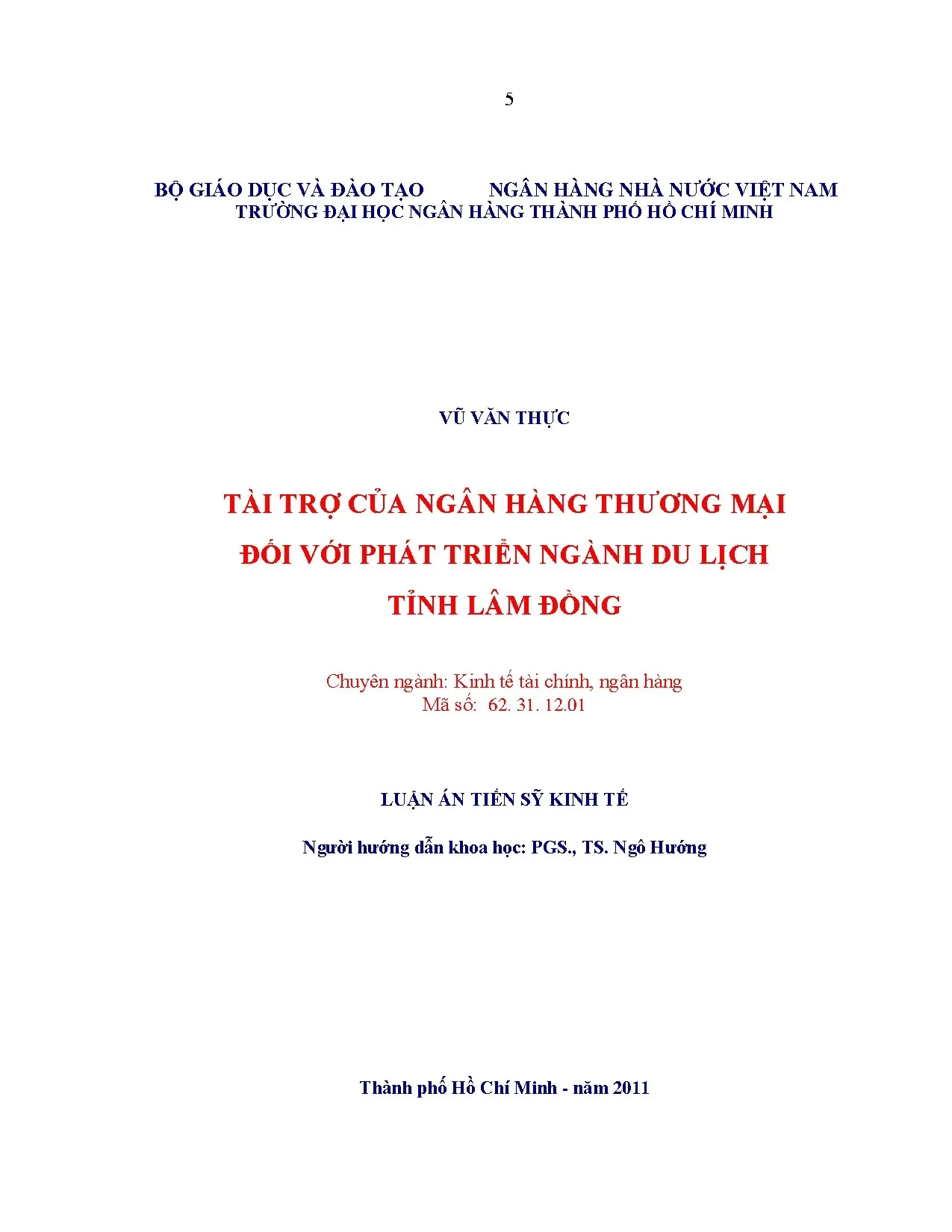 Tài trợ NHTM phát triển du lịch Lâm Đồng: Luận án TS Kinh tế
