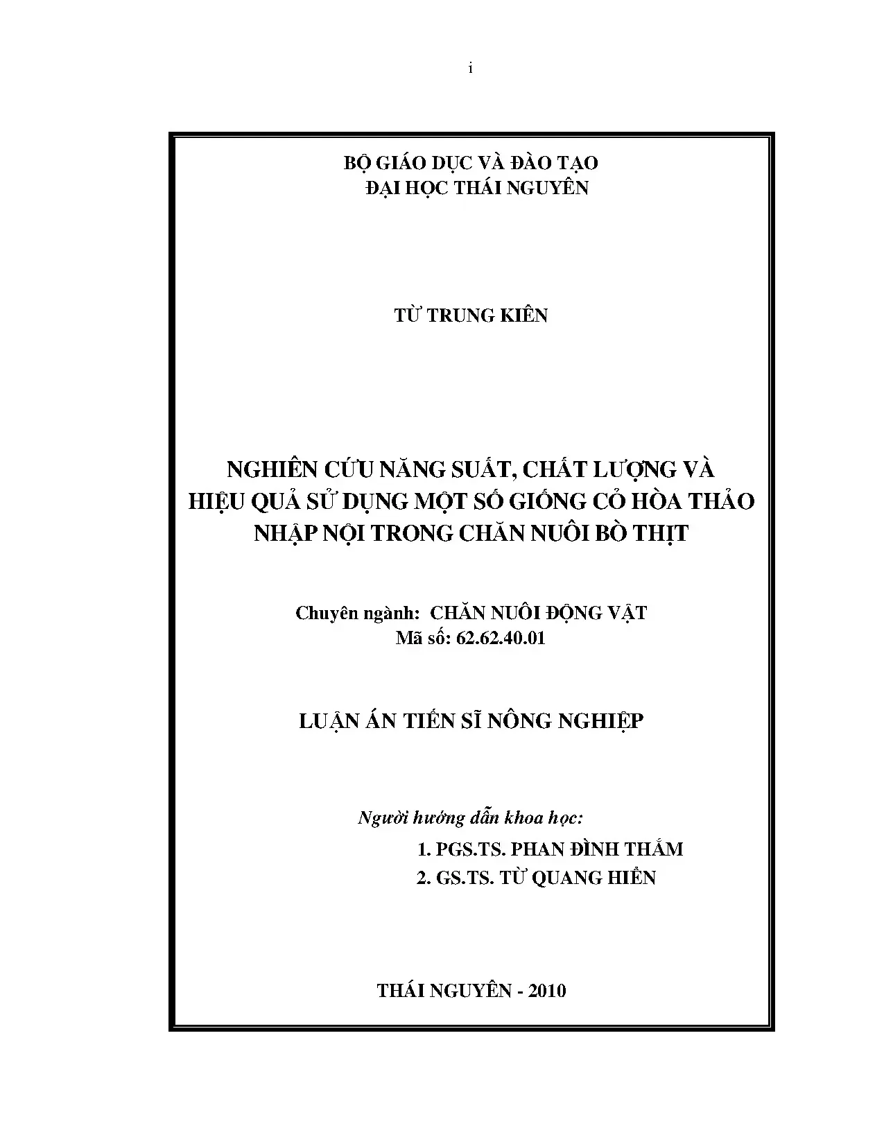 Nghiên cứu năng suất, chất lượng cỏ hoà thảo nhập nội bò thịt