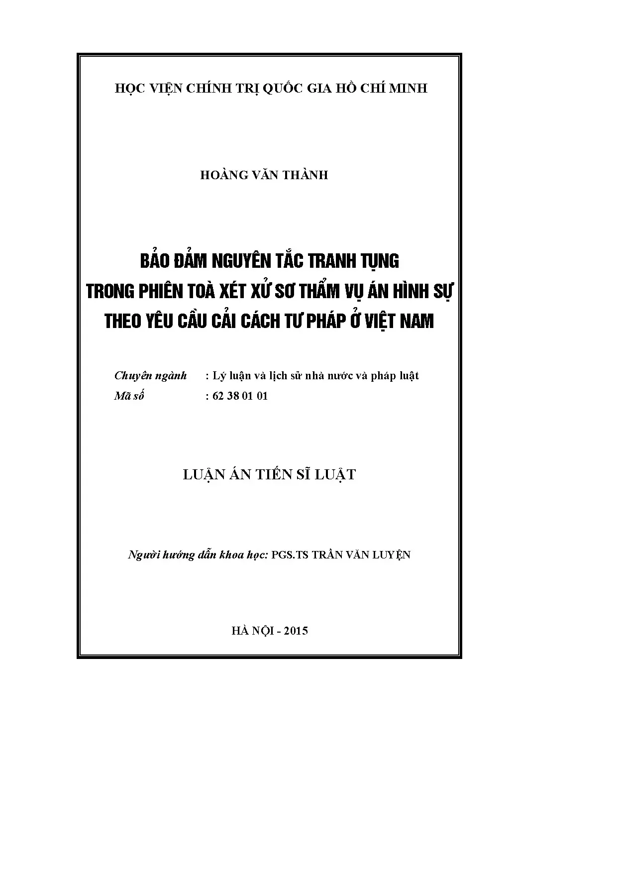 Bảo đảm tranh tụng phiên tòa hình sự sơ thẩm theo cải cách tư pháp VN
