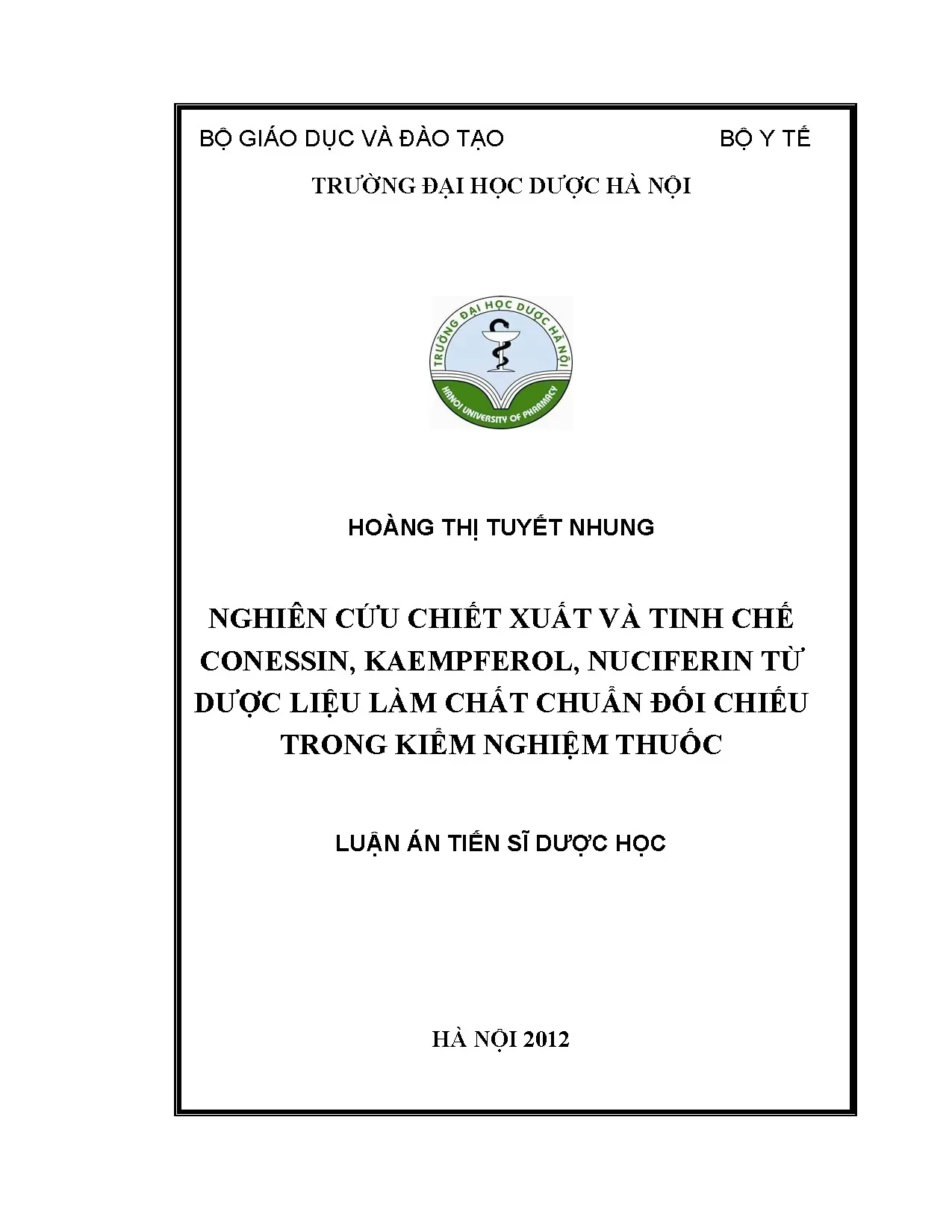 Chiết xuất, tinh chế các chất chuẩn Conessin, Kaempferol, Nuciferin