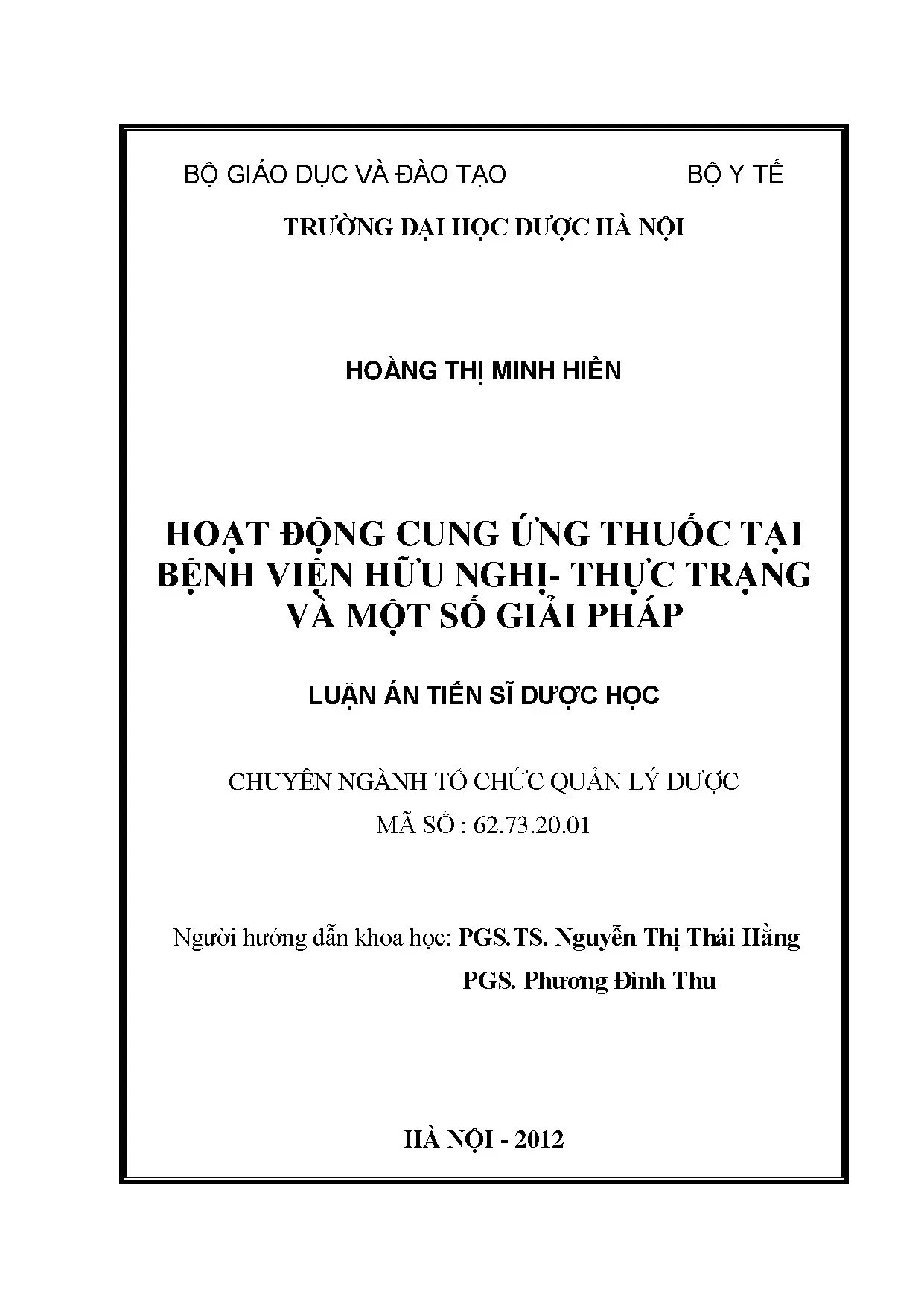 Cung ứng thuốc Bệnh viện Hữu Nghị: Thực trạng và giải pháp