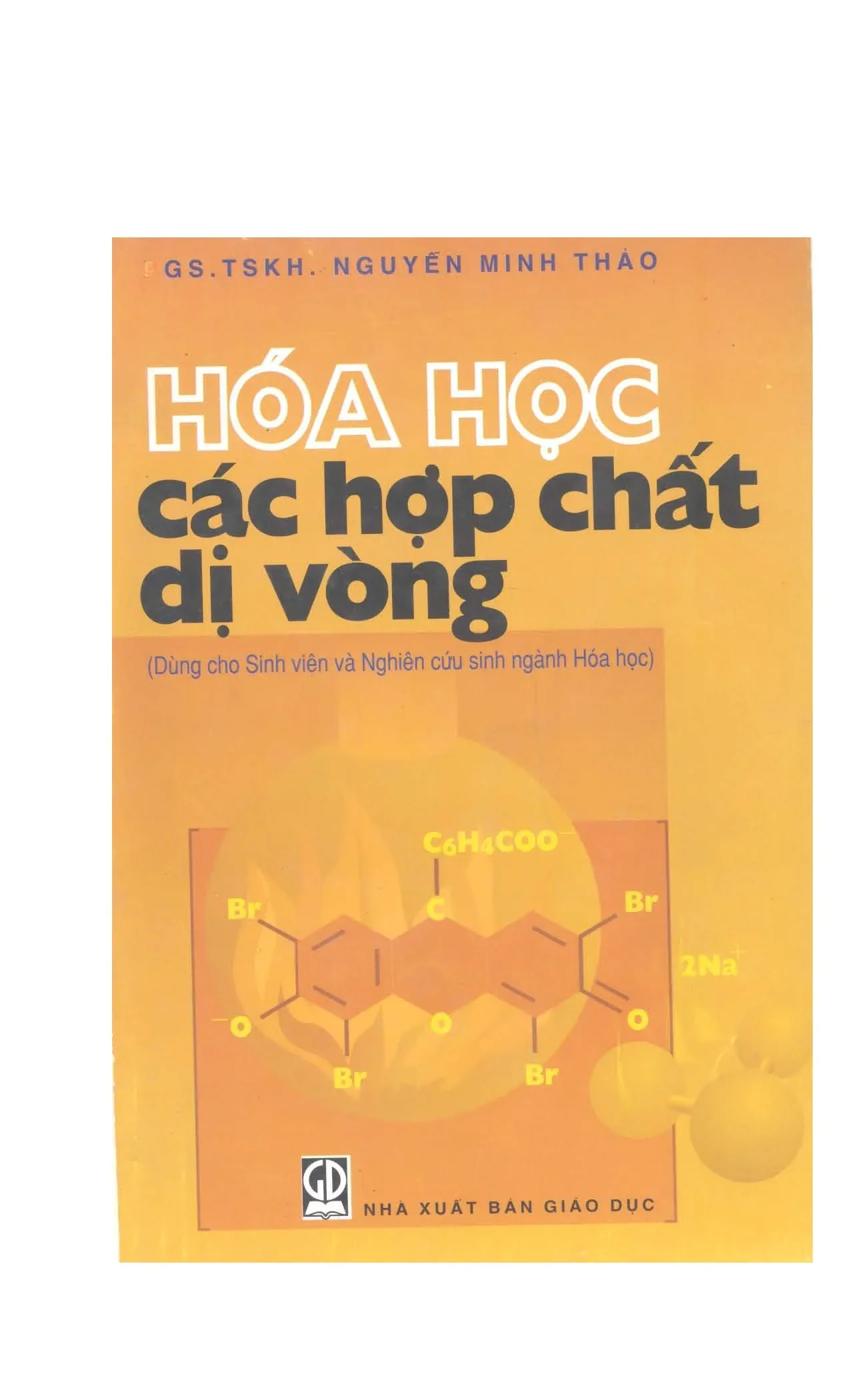 Hóa học các hợp chất dị vòng dùng cho sinh viên và nghiên cứ