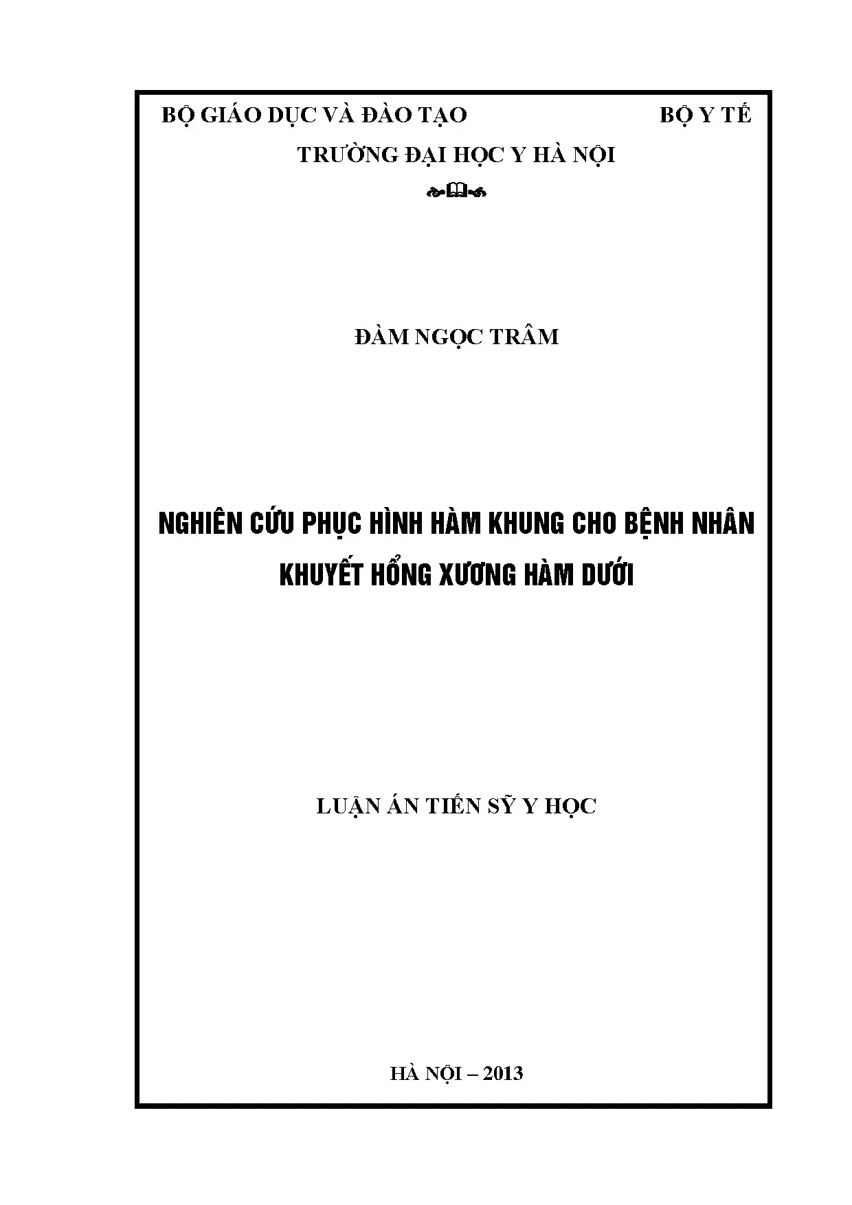 Nghiên cứu phục hình hàm khung cho bệnh nhân khuyết hổng xương hàm dưới